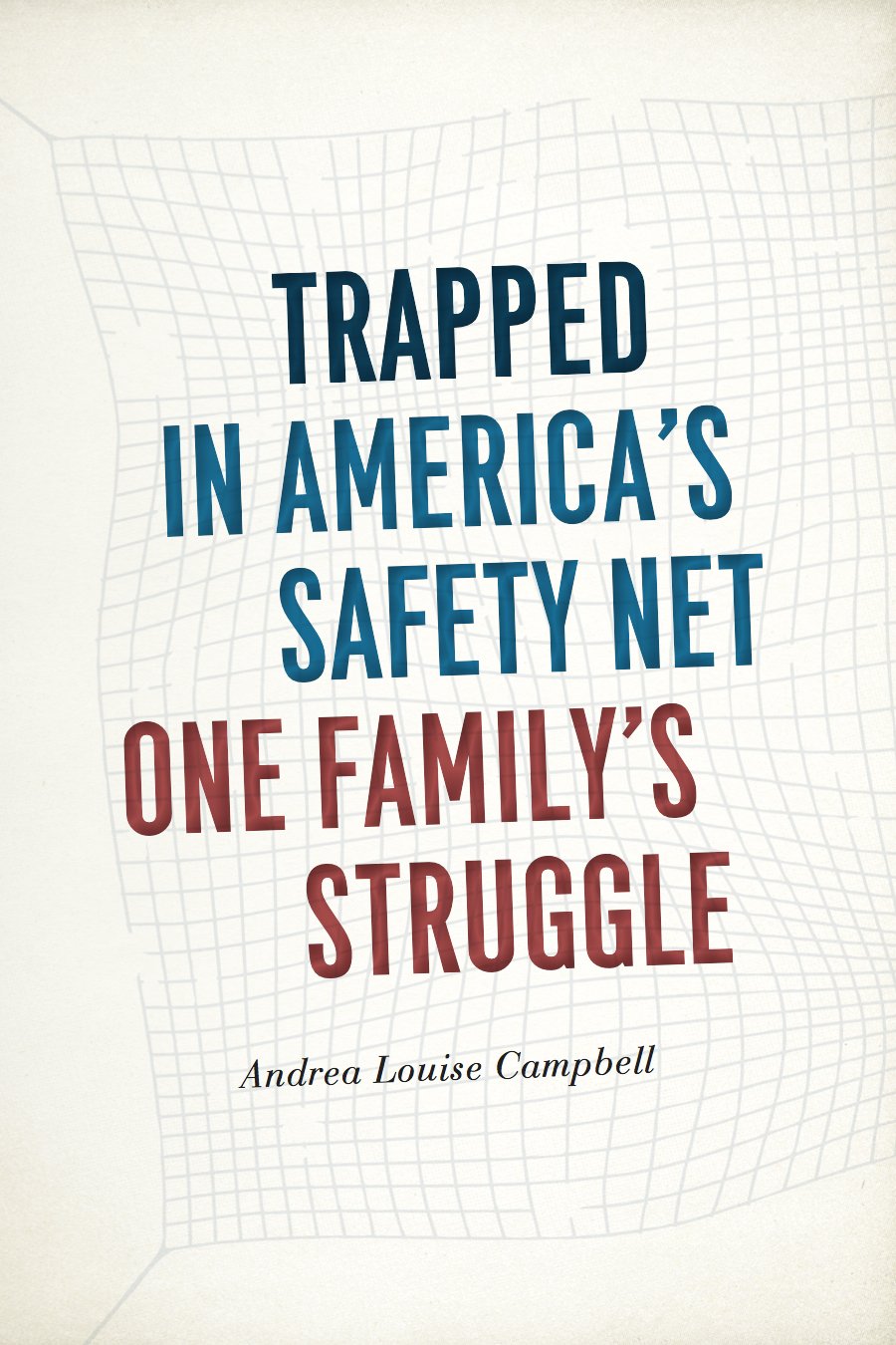 Trapped in America's Safety Net