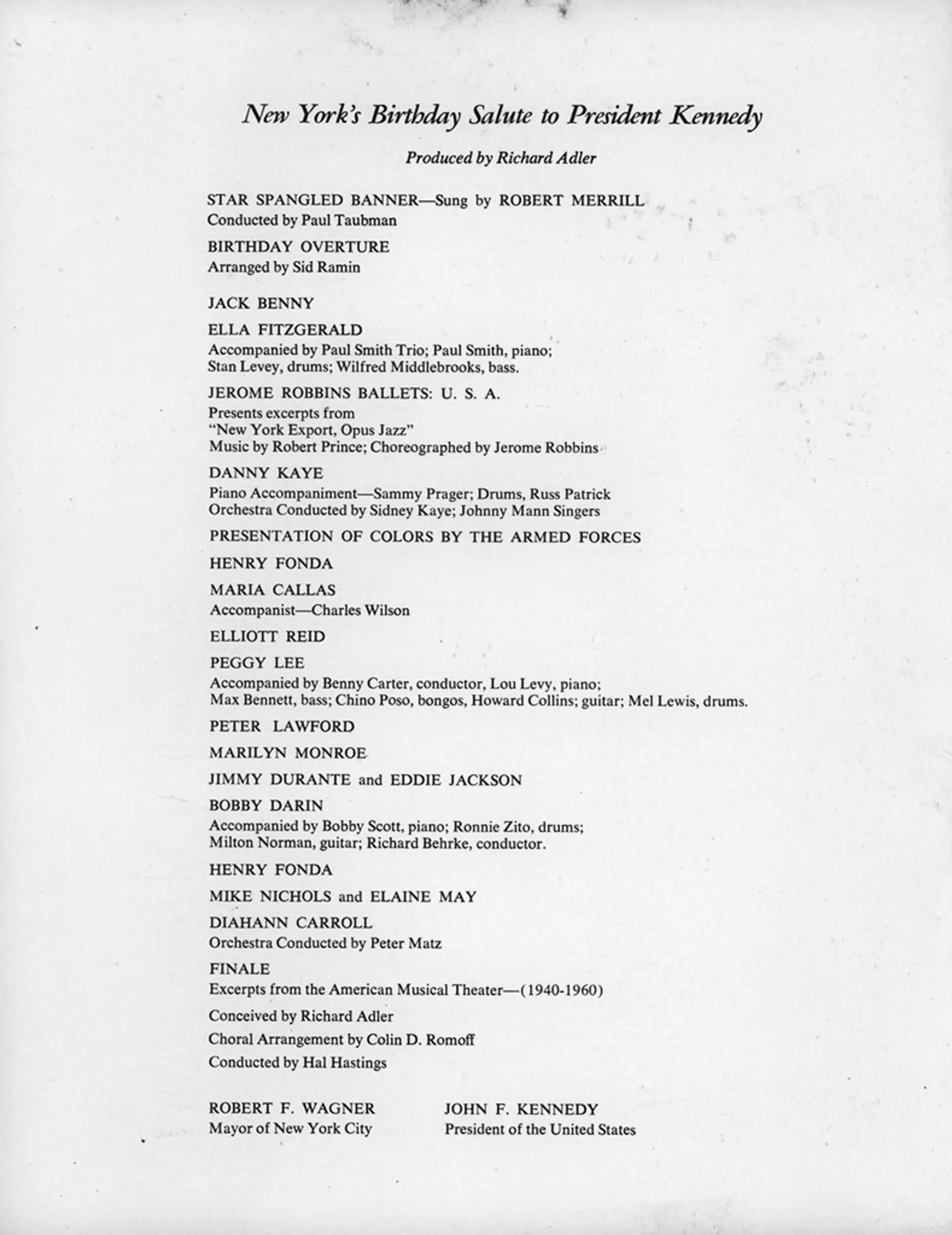 The lineup of performers for a "Birthday Salute" in honor of President John F. Kennedy, New York, May 19, 1962.