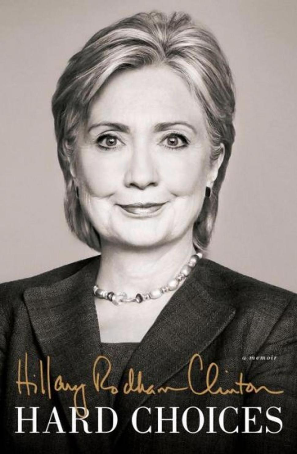 Hillary Clinton Hard Choices memoir
