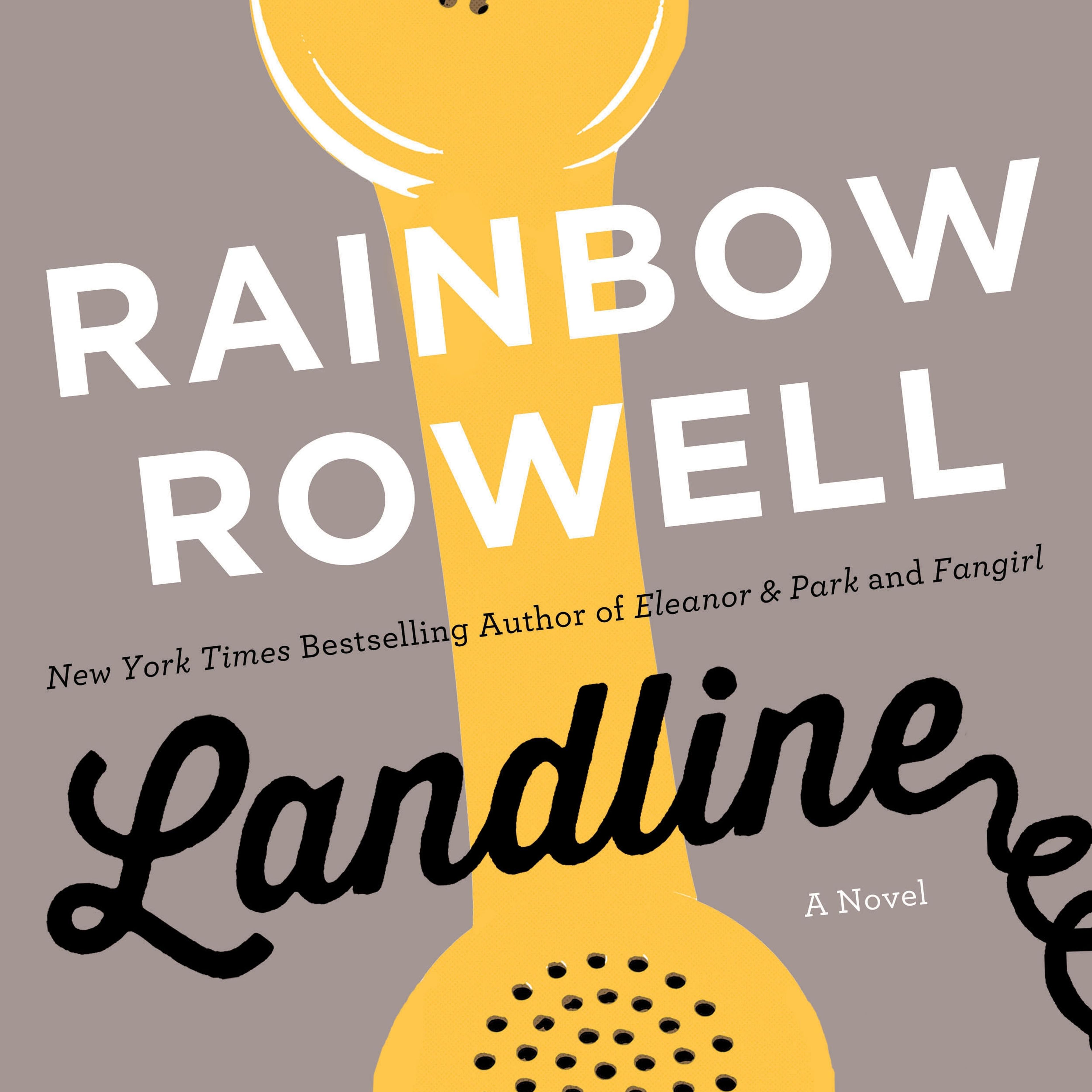 Landline by Rainbow Rowell