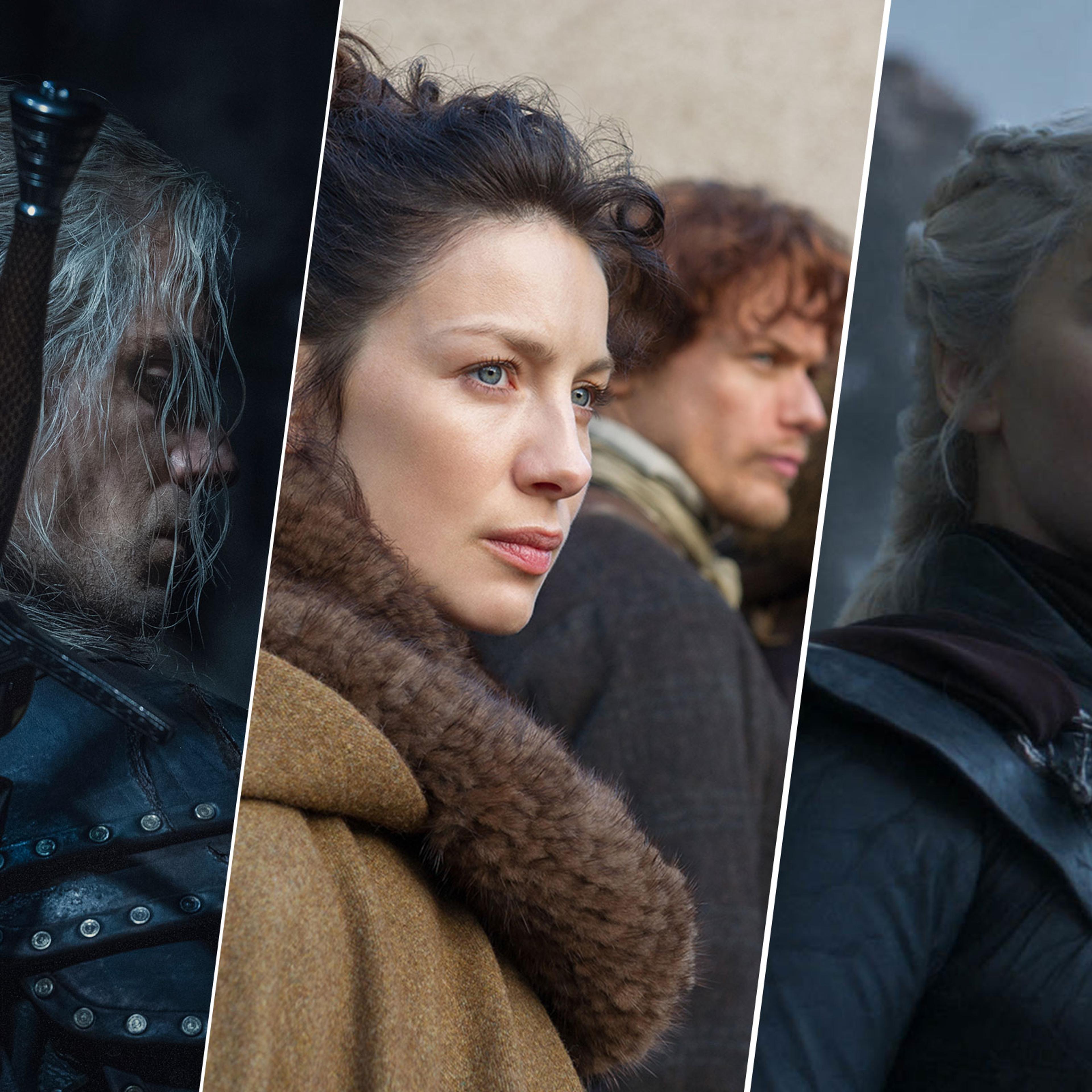 The Witcher; Outlander; Game of Thrones