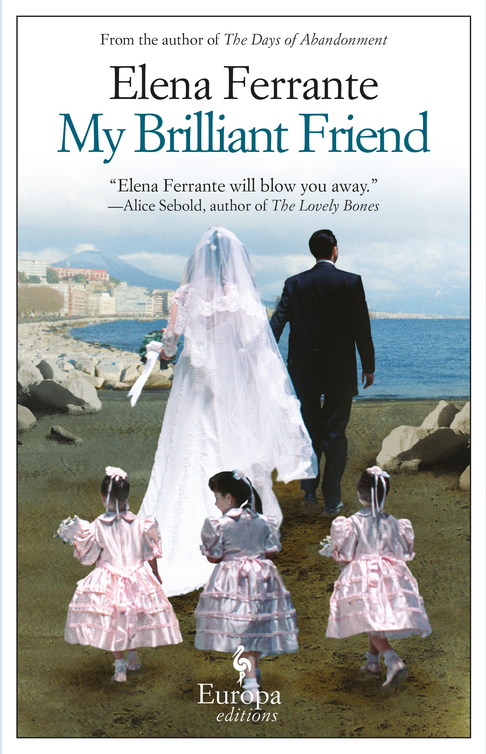 My Brilliant Friend - Elena Ferrante