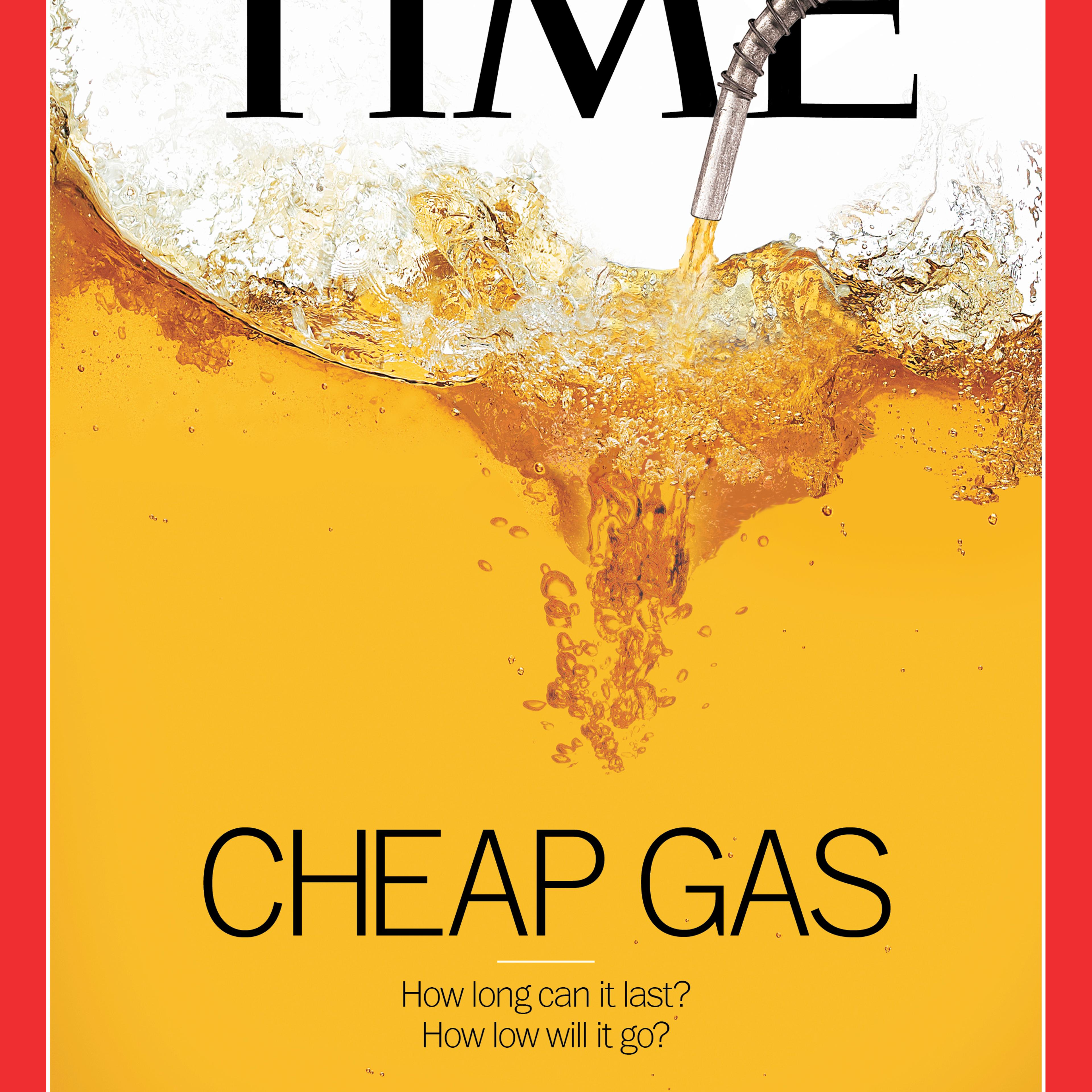 Cheap Gas Cover Time Magazine Cover