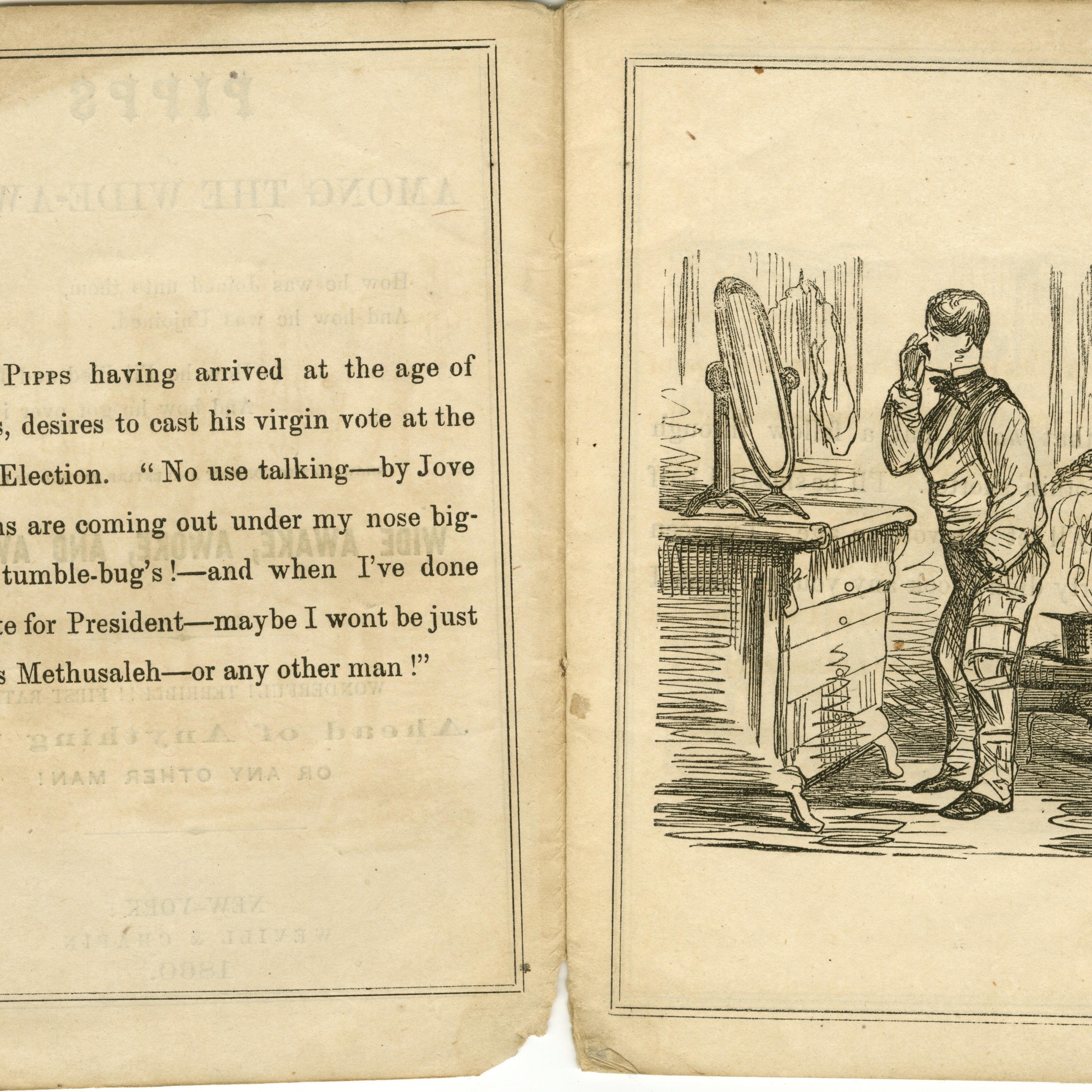 Charles G. Leland's <i>Pipps Among the Wide Awakes</i> (1860) was aimed at Republicans to persuade them to vote for Abraham Lincoln.
