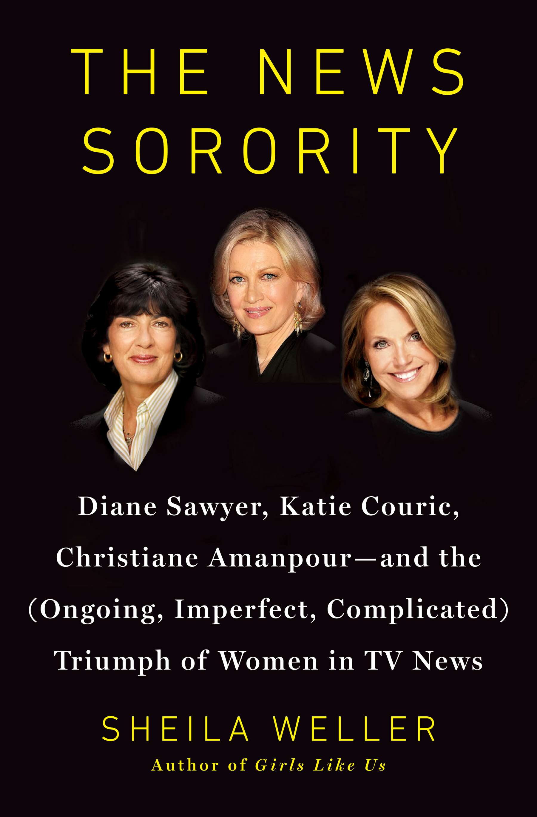 The News Sorority, by Sheila Weller