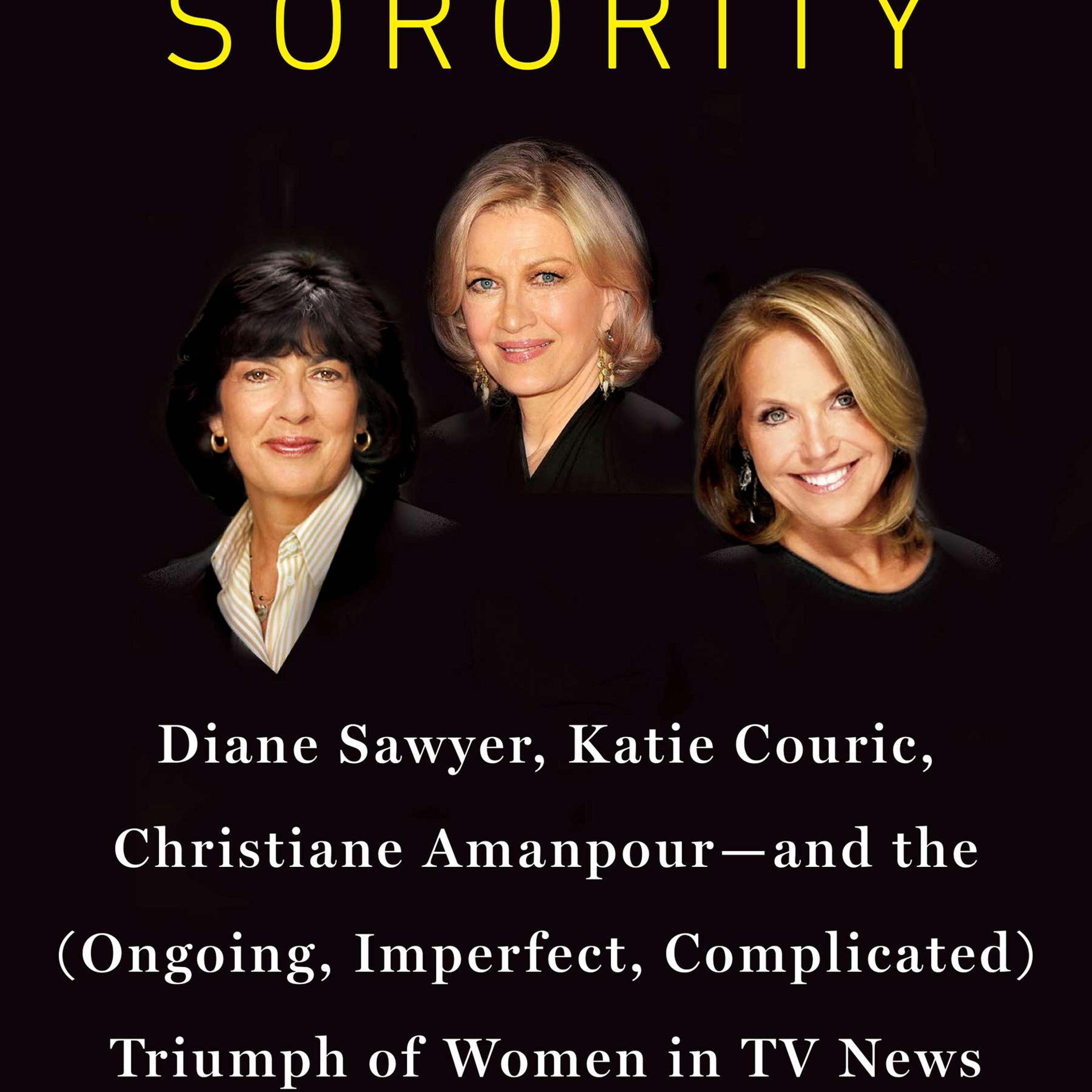 The News Sorority, by Sheila Weller