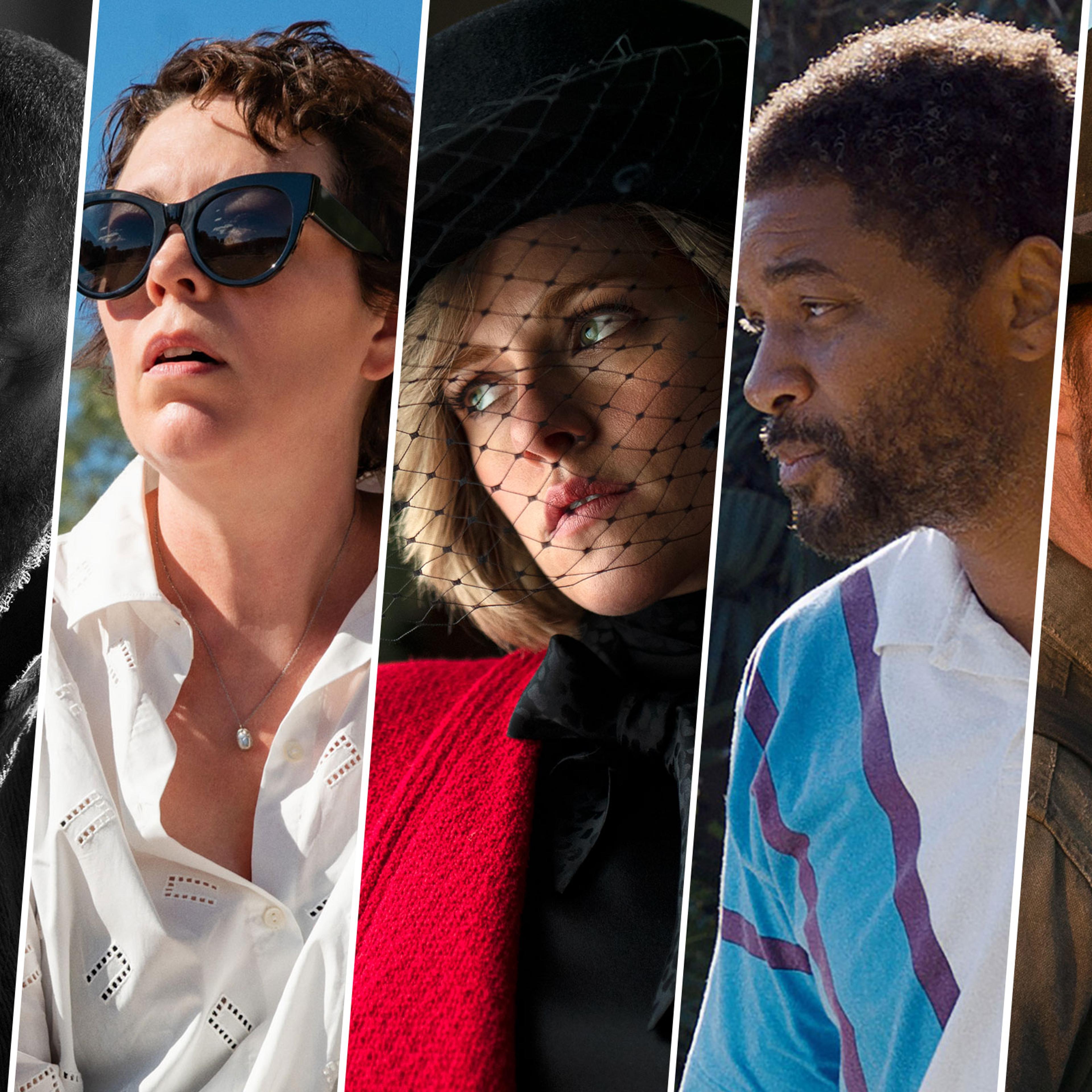Denzel Washington in "The Tragedy of Macbeth"; Olivia Colman in "The Lost Daughter"; Kristen Stewart in "Spencer"; Will Smith in "King Richard"; Benedict Cumberbatch in "The Power of the Dog"