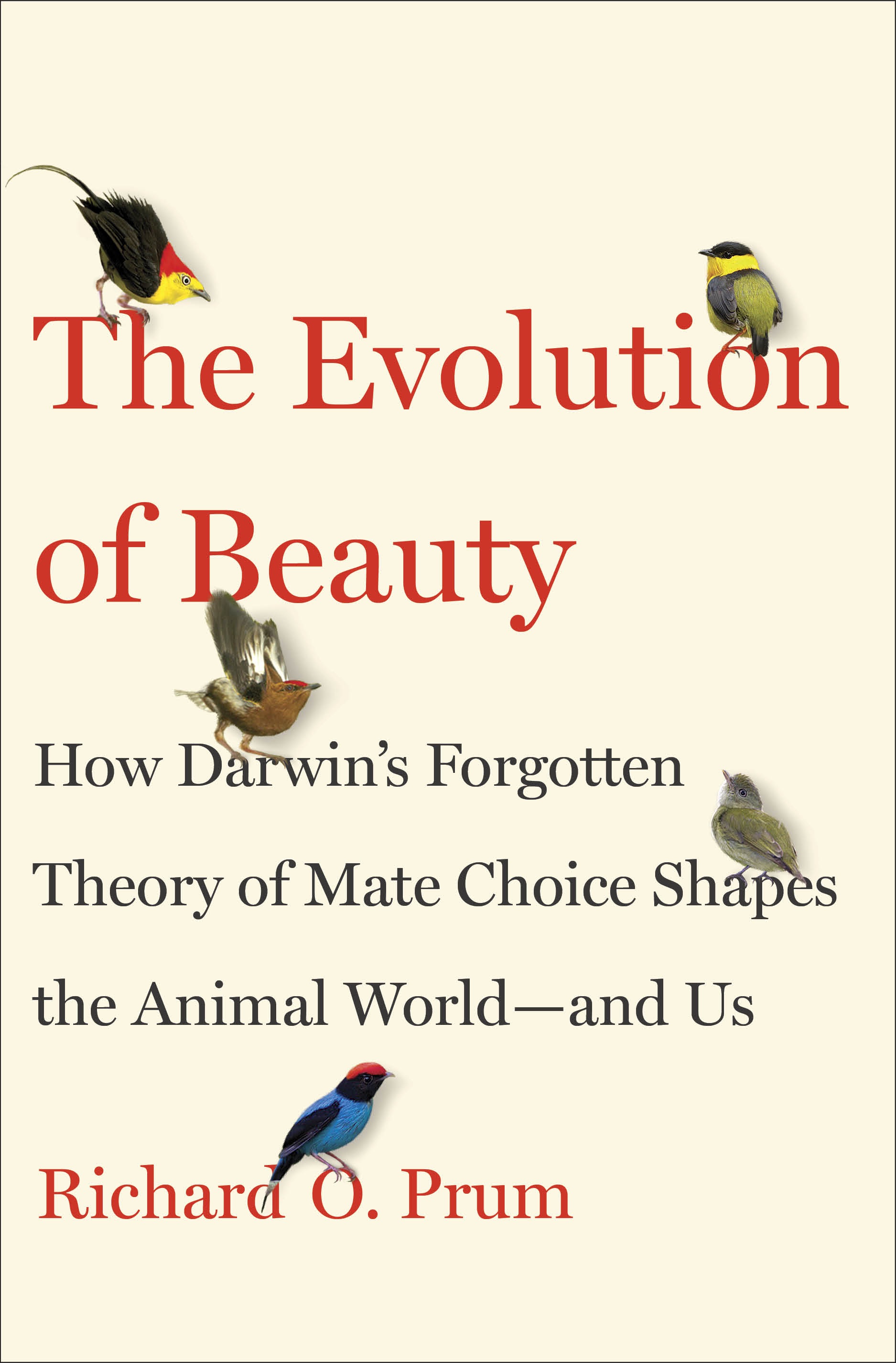 "The Evolution of Beauty" by Richard Prum