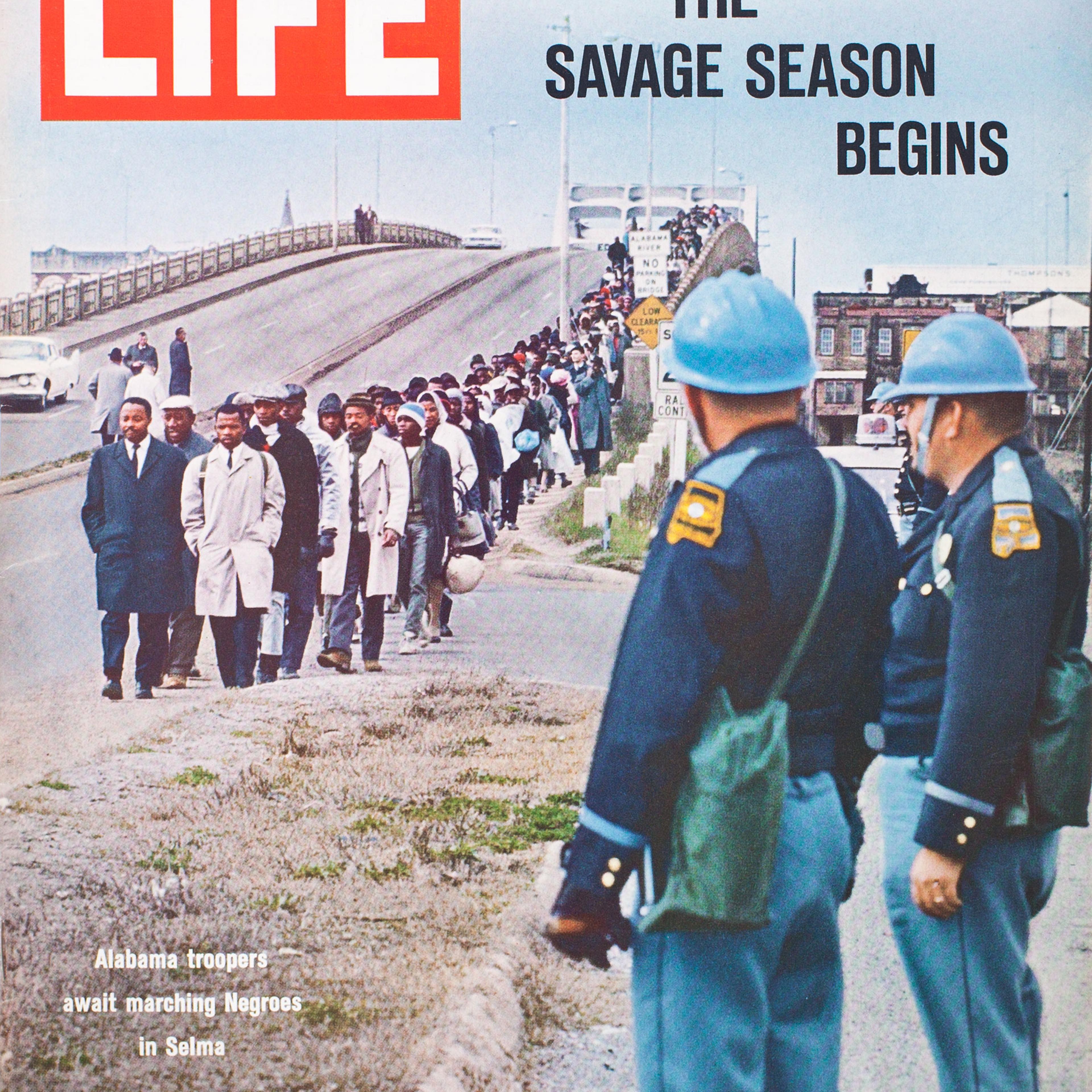 'Selma Starts the Savage Season,' LIFE, March 19, 1965