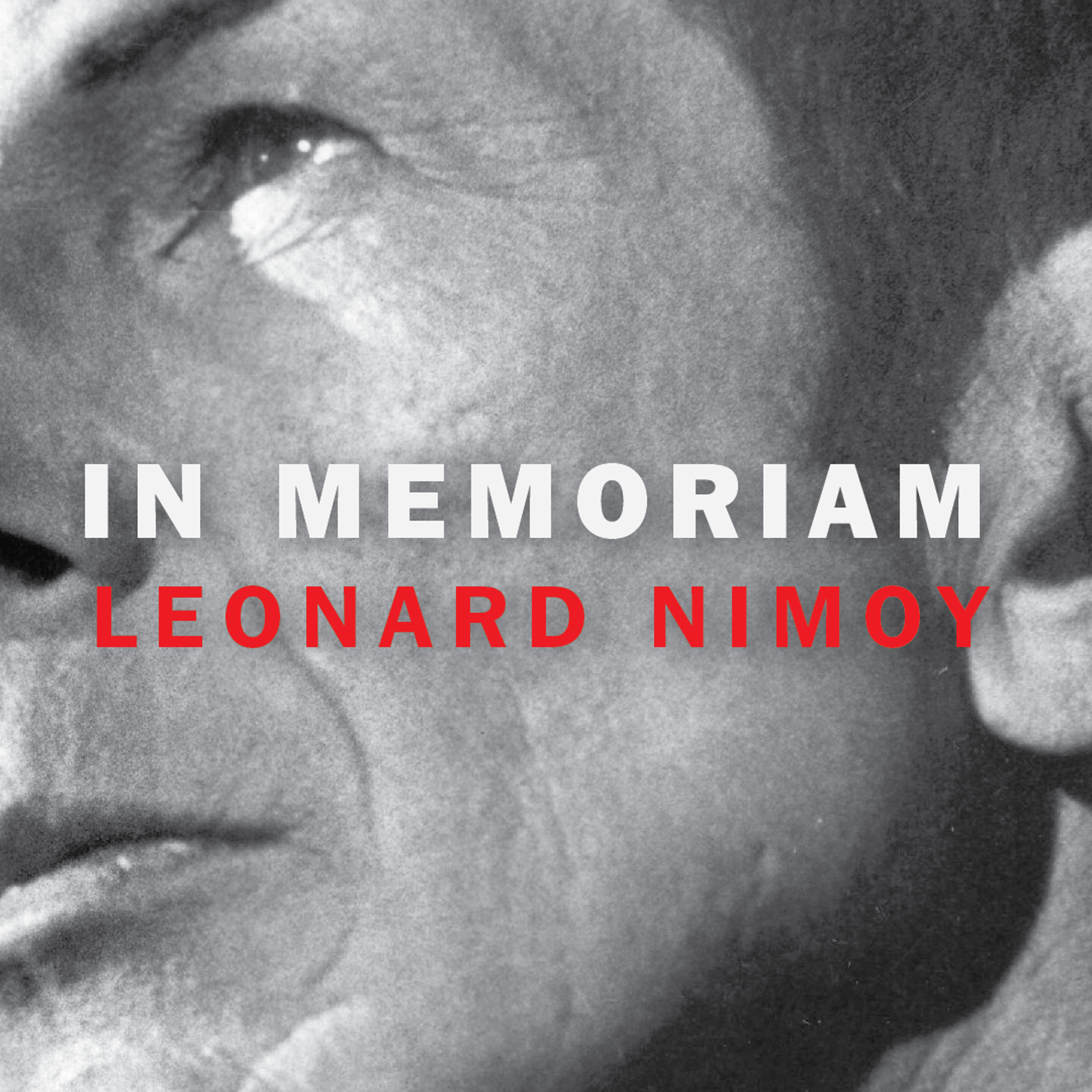 In Memoriam: Leonard Nimoy