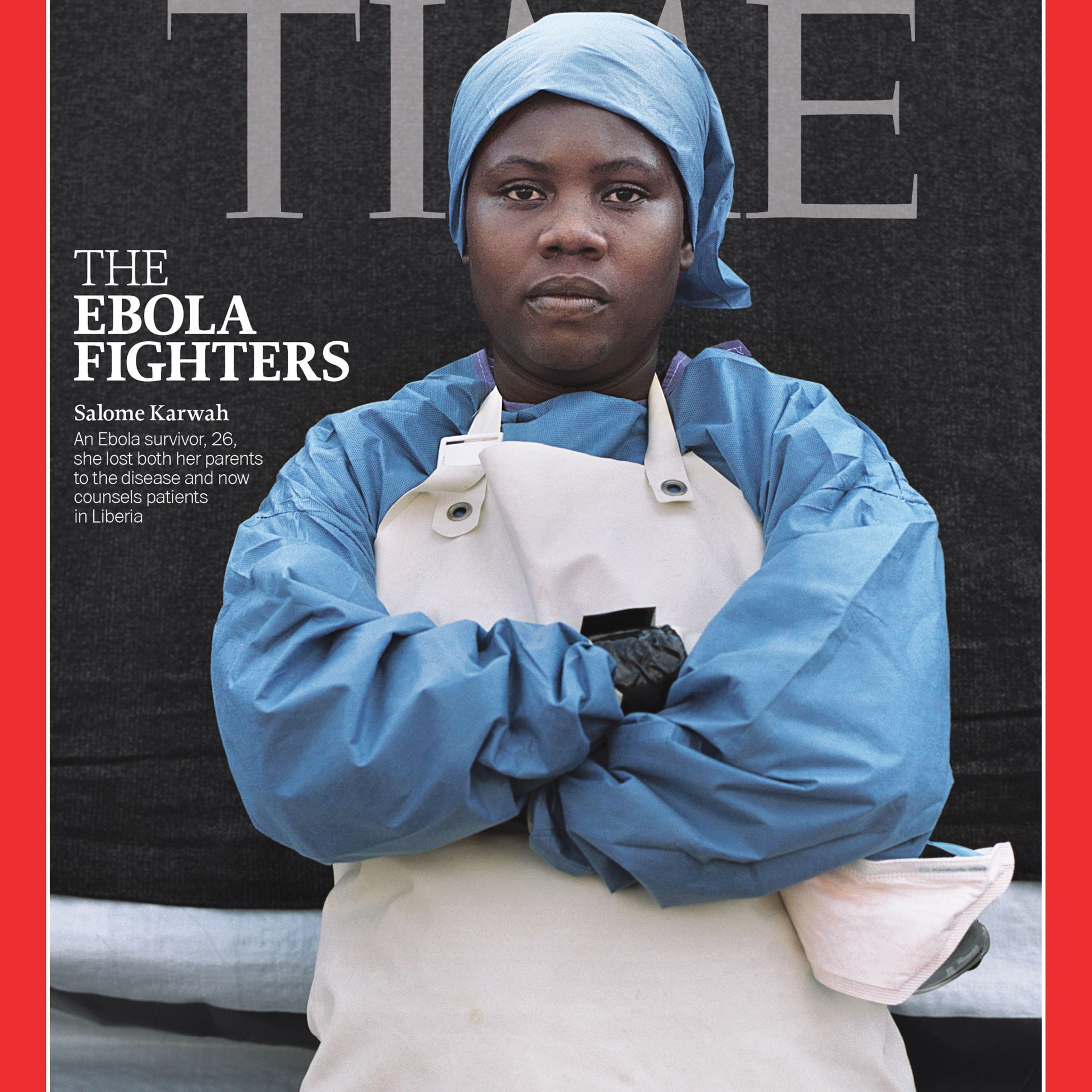 TIME Person of the Year 2014 Magazine Cover: The Ebola Fighters 141222
