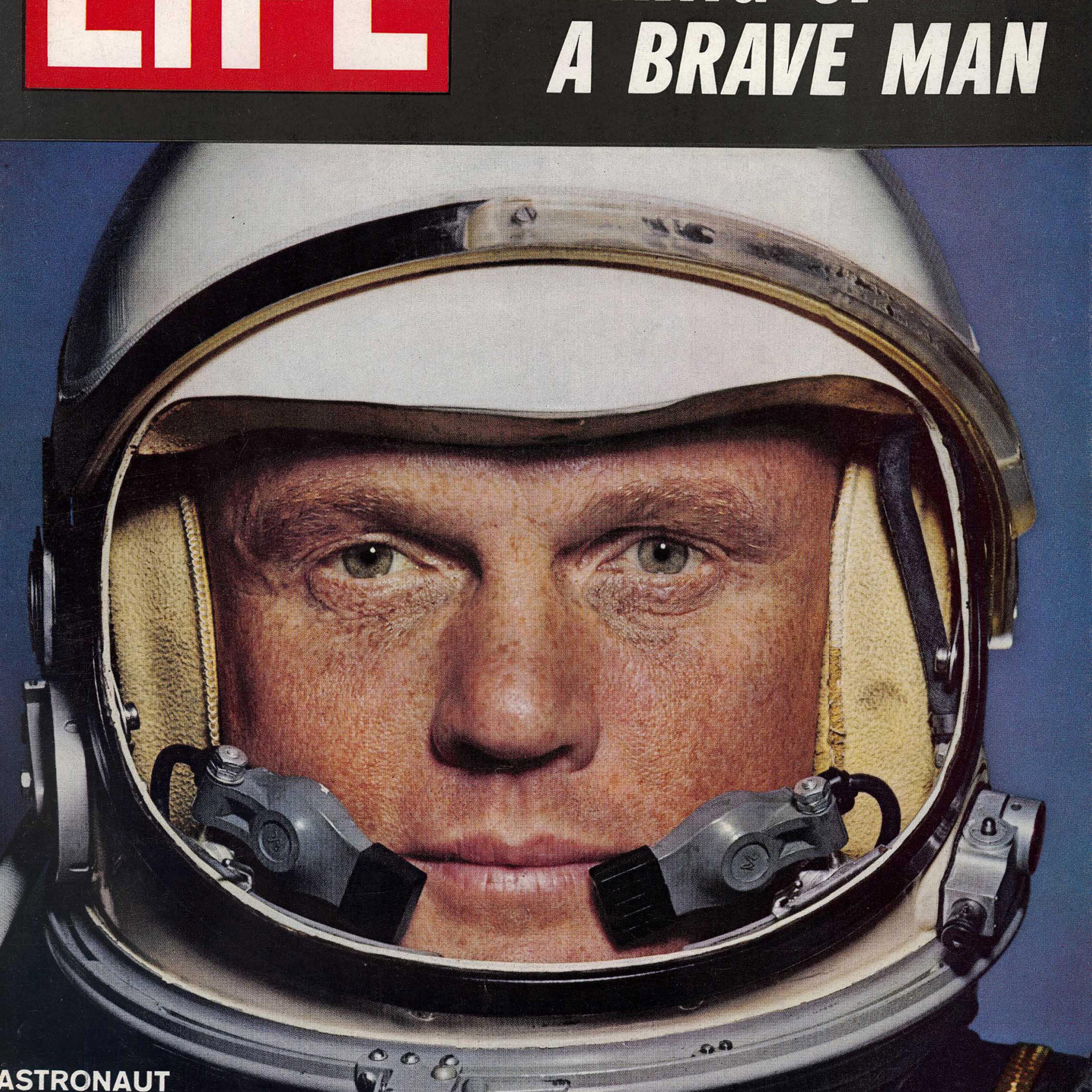 Feb.2, 1962 cover of LIFE magazine— astronaut John Glenn, "Making of a Brave Man."