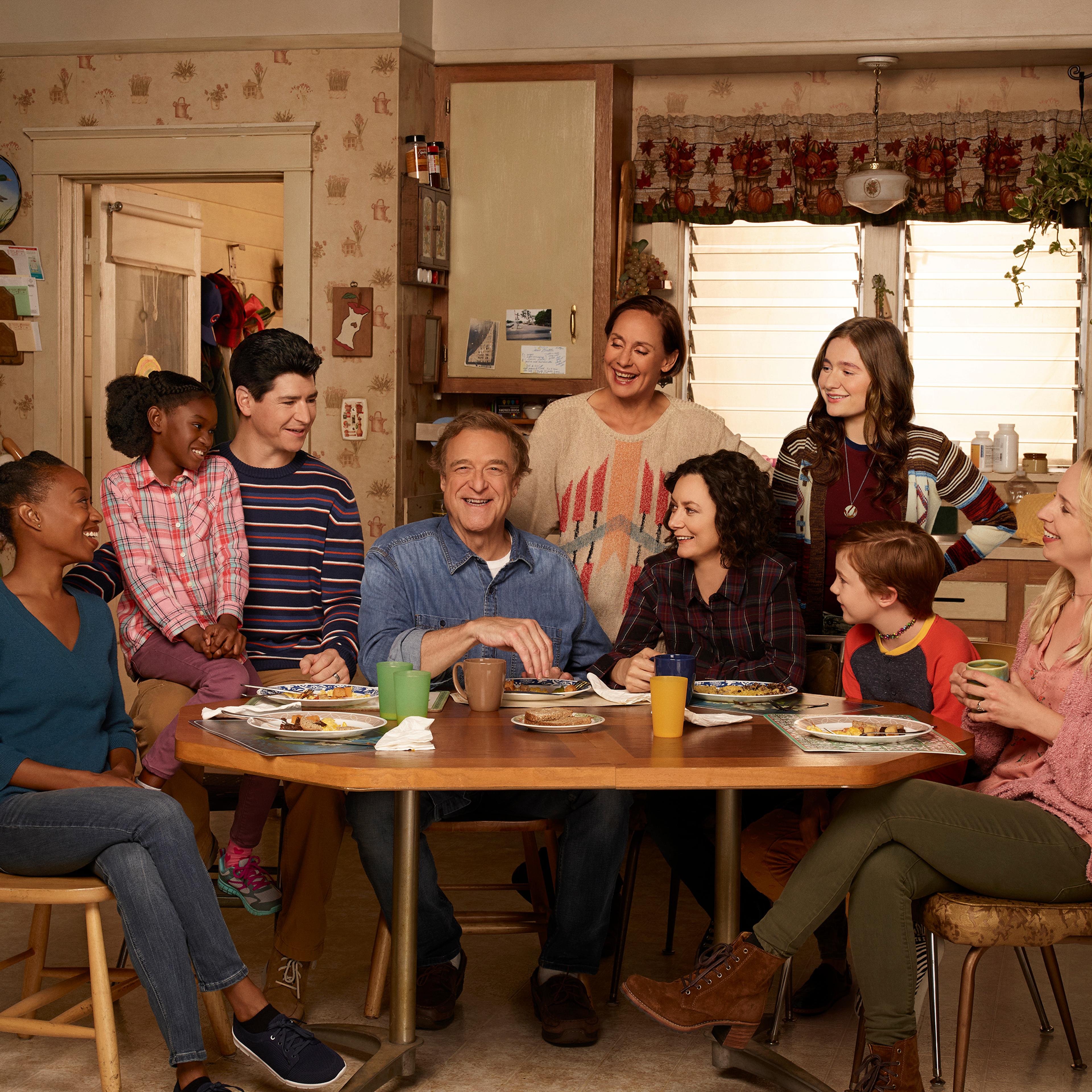 MAYA LYNNE ROBINSON, AYDEN REY, MICHAEL FISHMAN, JOHN GOODMAN, LAURIE METCALF, SARA GILBERT, EMMA KENNEY, AMES MCNAMARA, LECY GORANSON