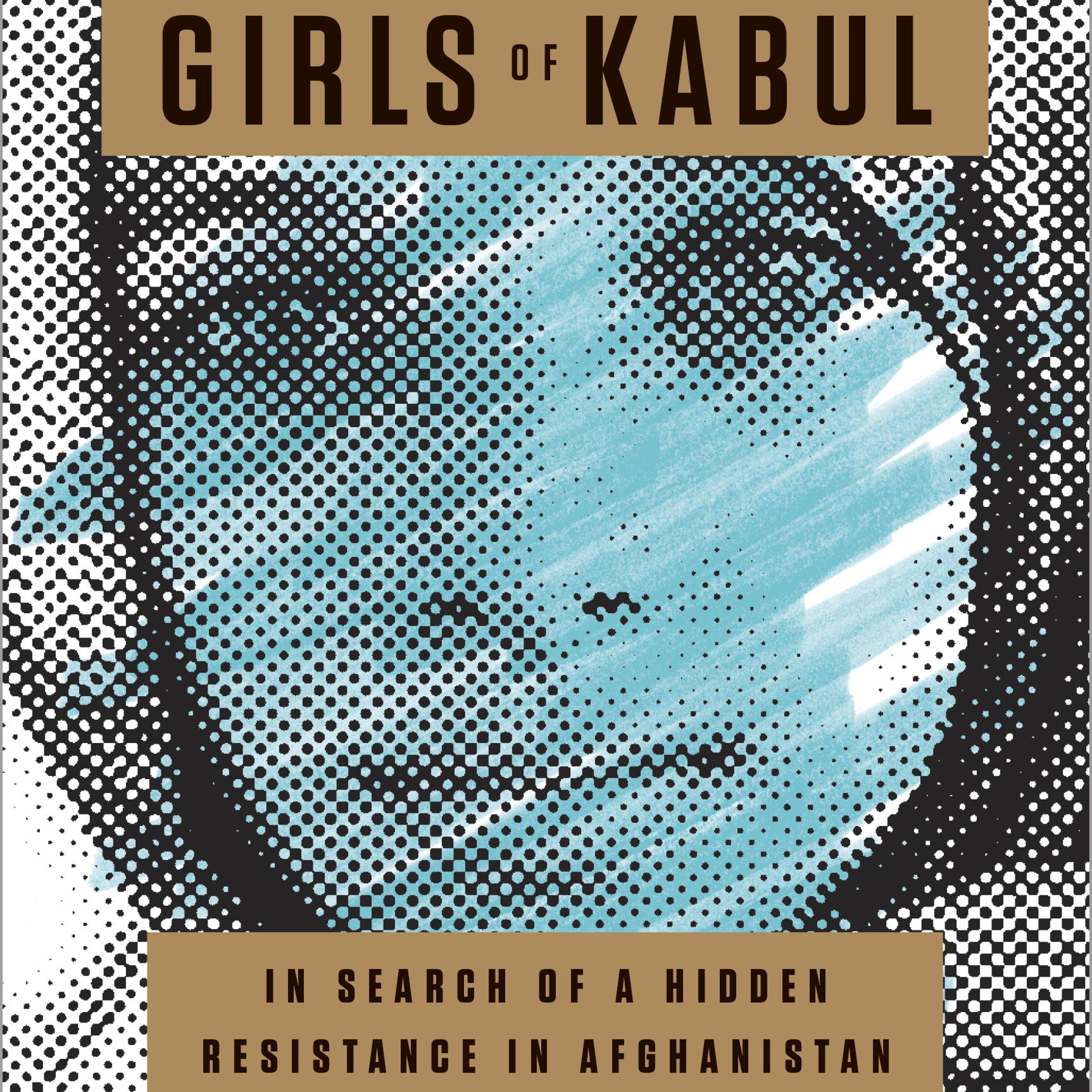 The Underground Girls of Kabul