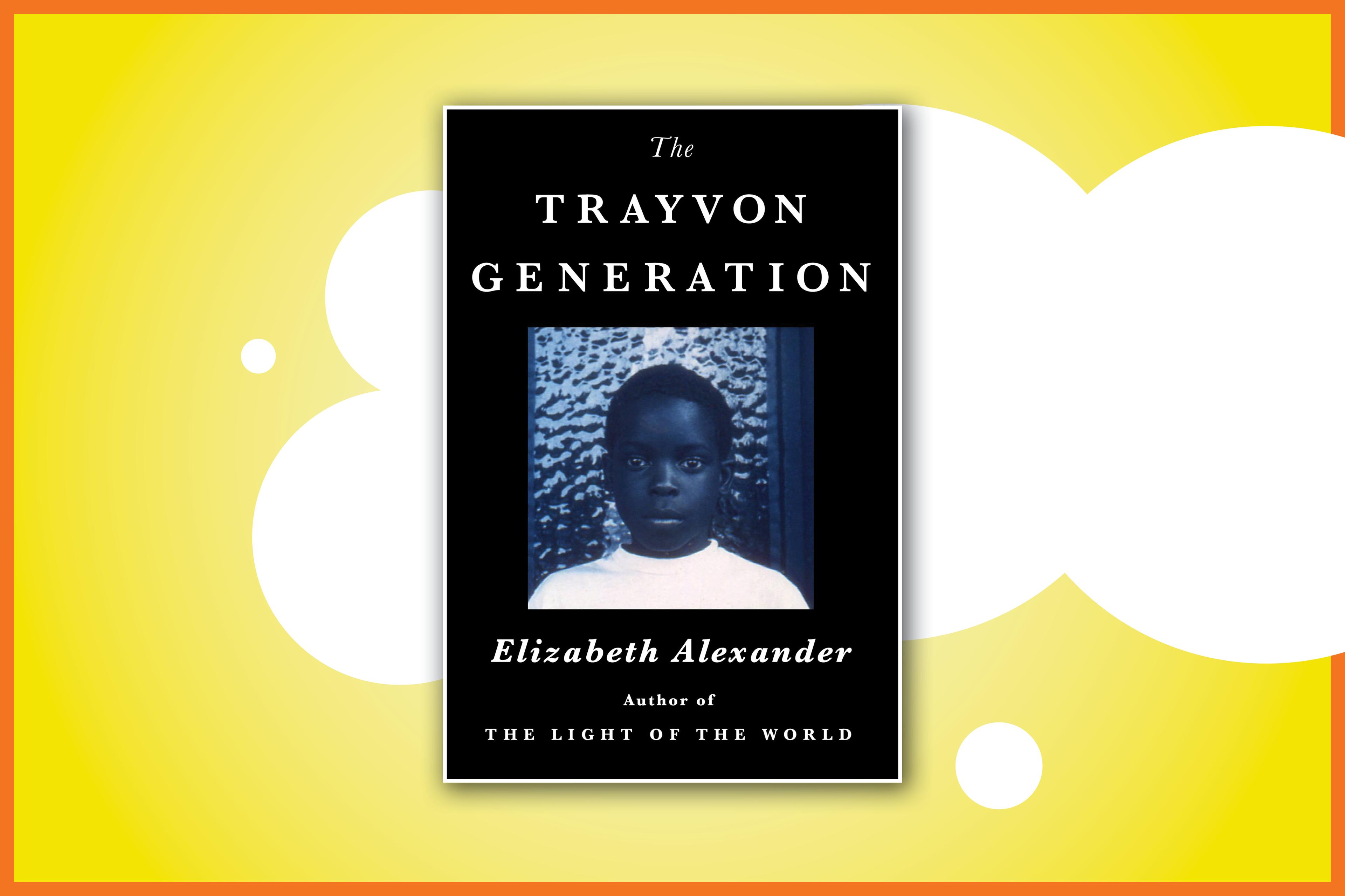 The Trayvon Generation