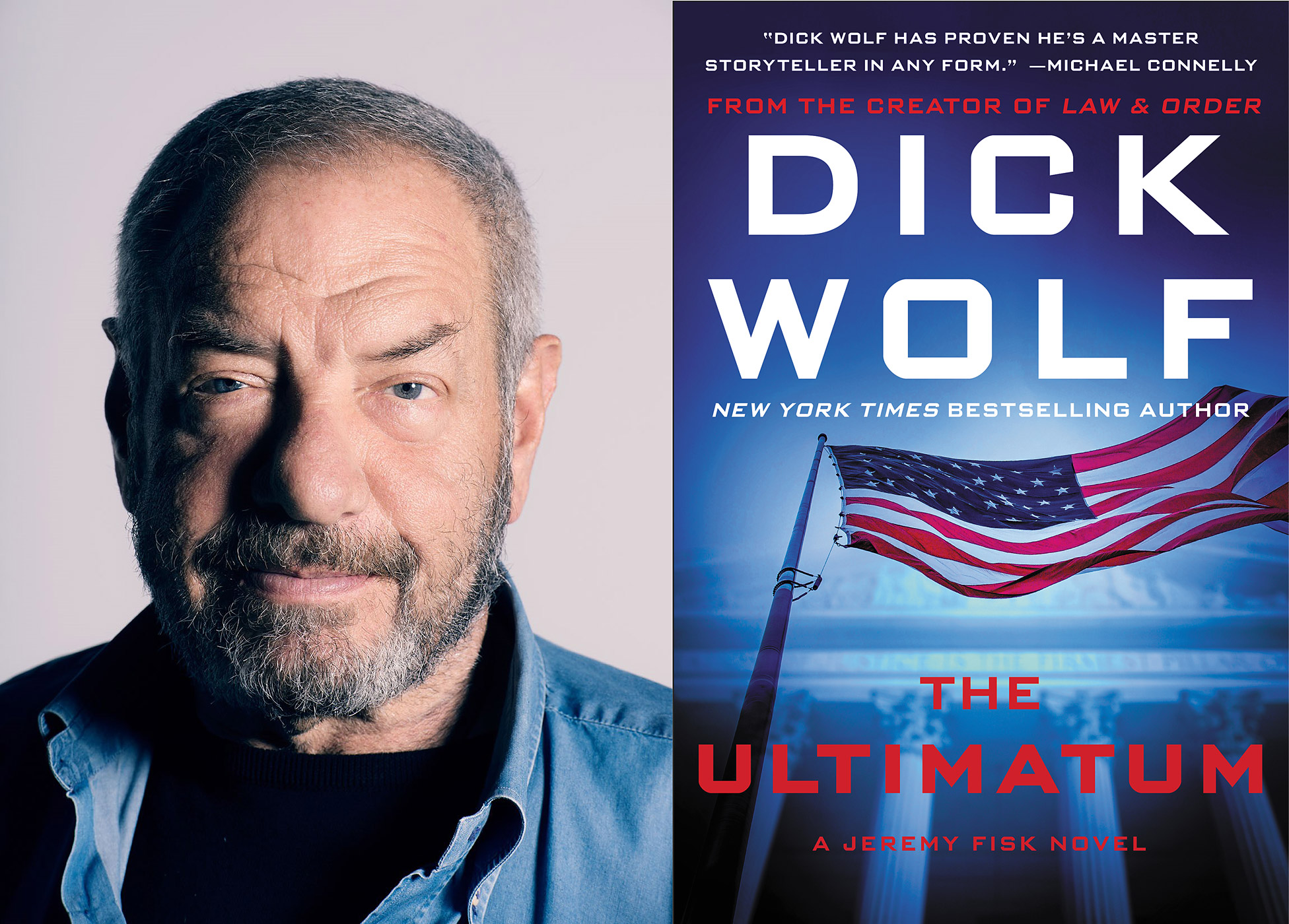 Dick Wolf, The Ultimatum