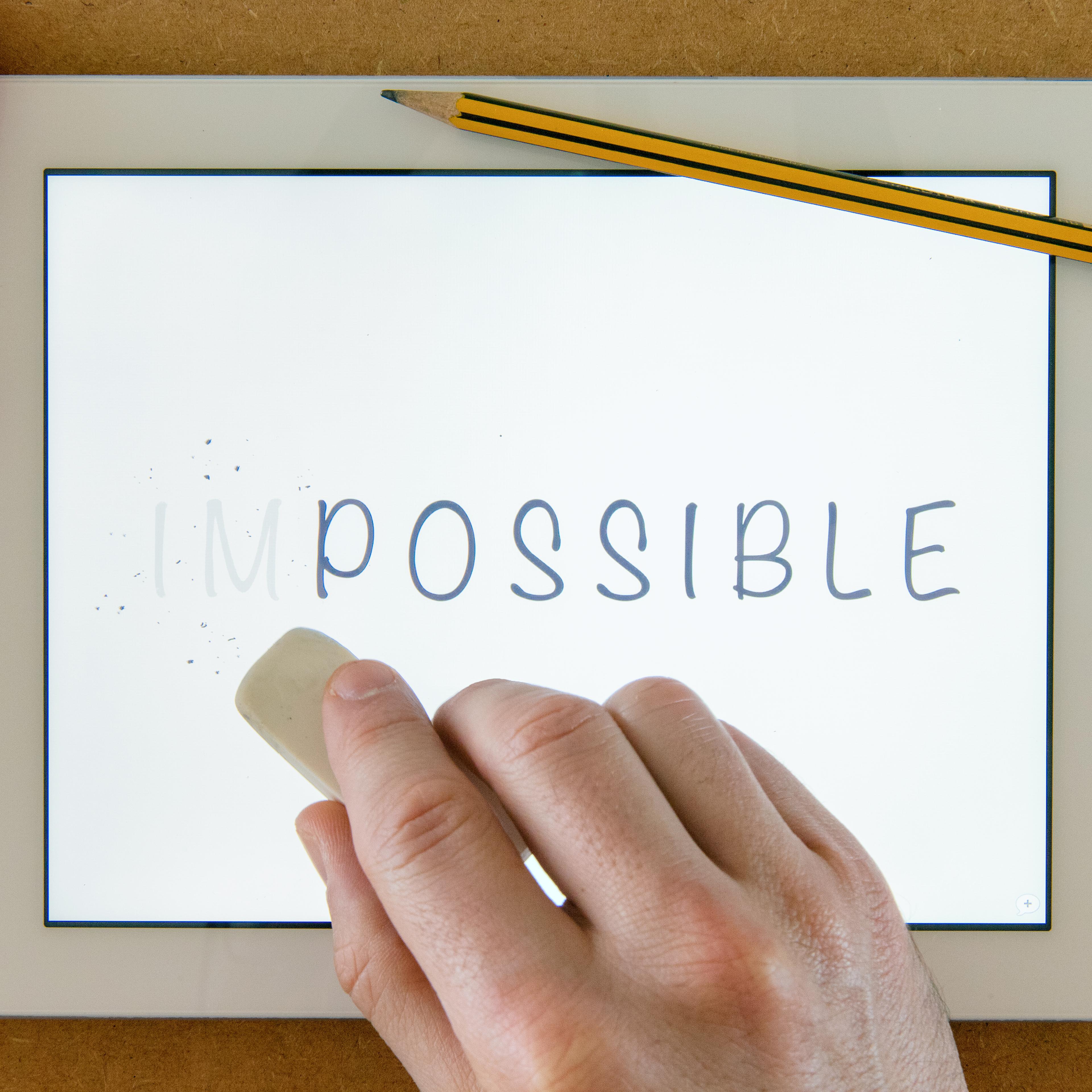 Impossible to possible
