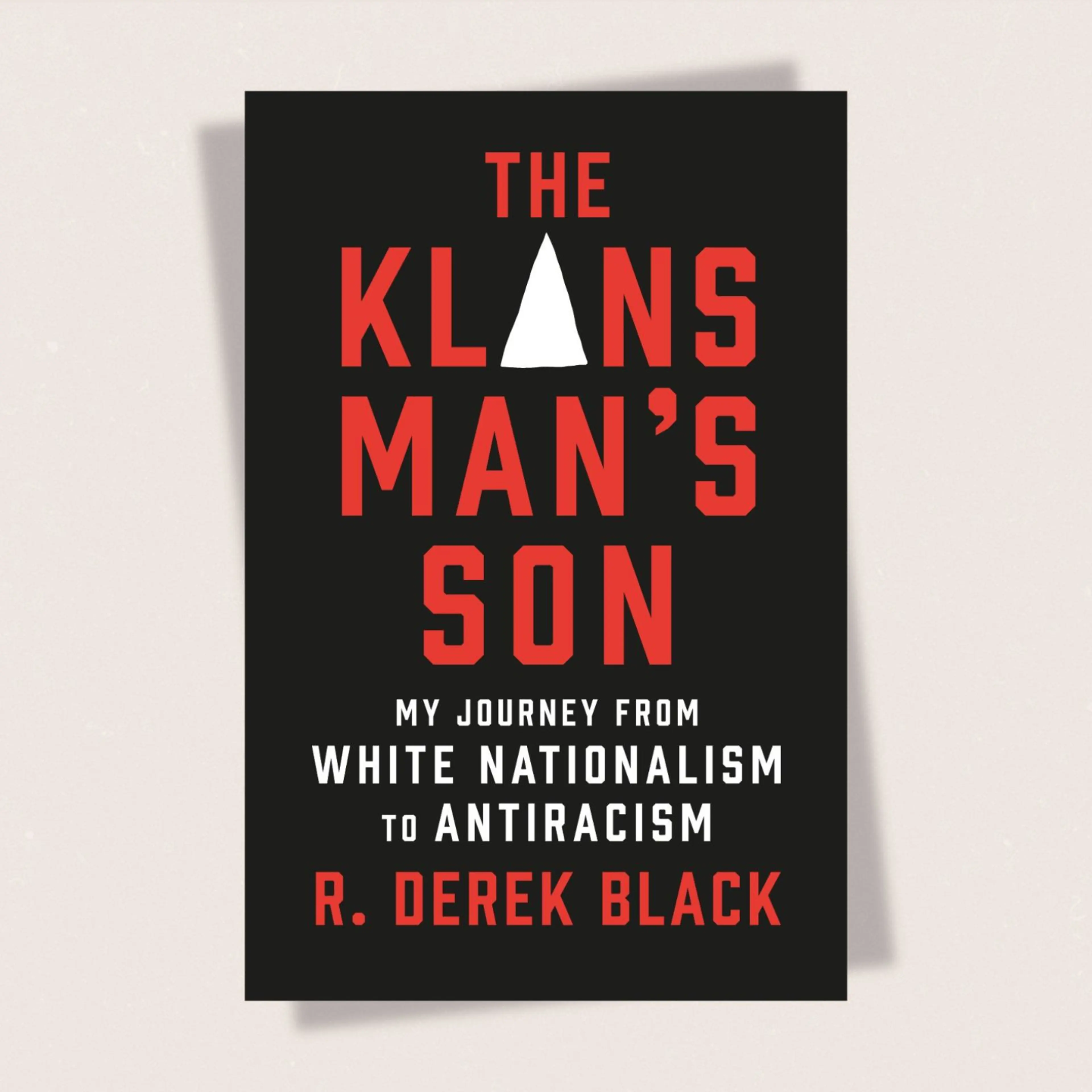 The book cover for The Klans Man's Son by R. Derek Black
