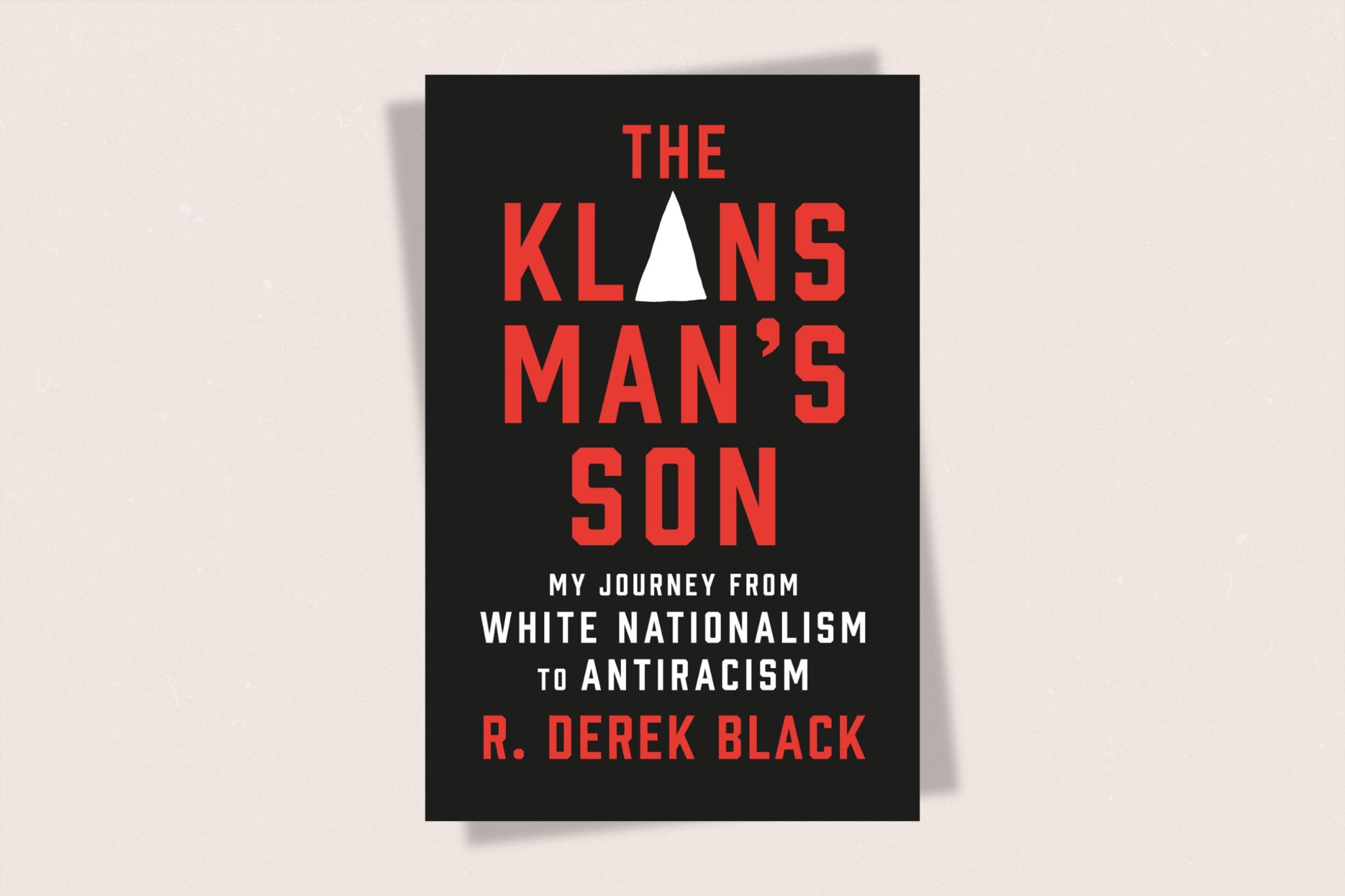 The book cover for The Klans Man's Son by R. Derek Black