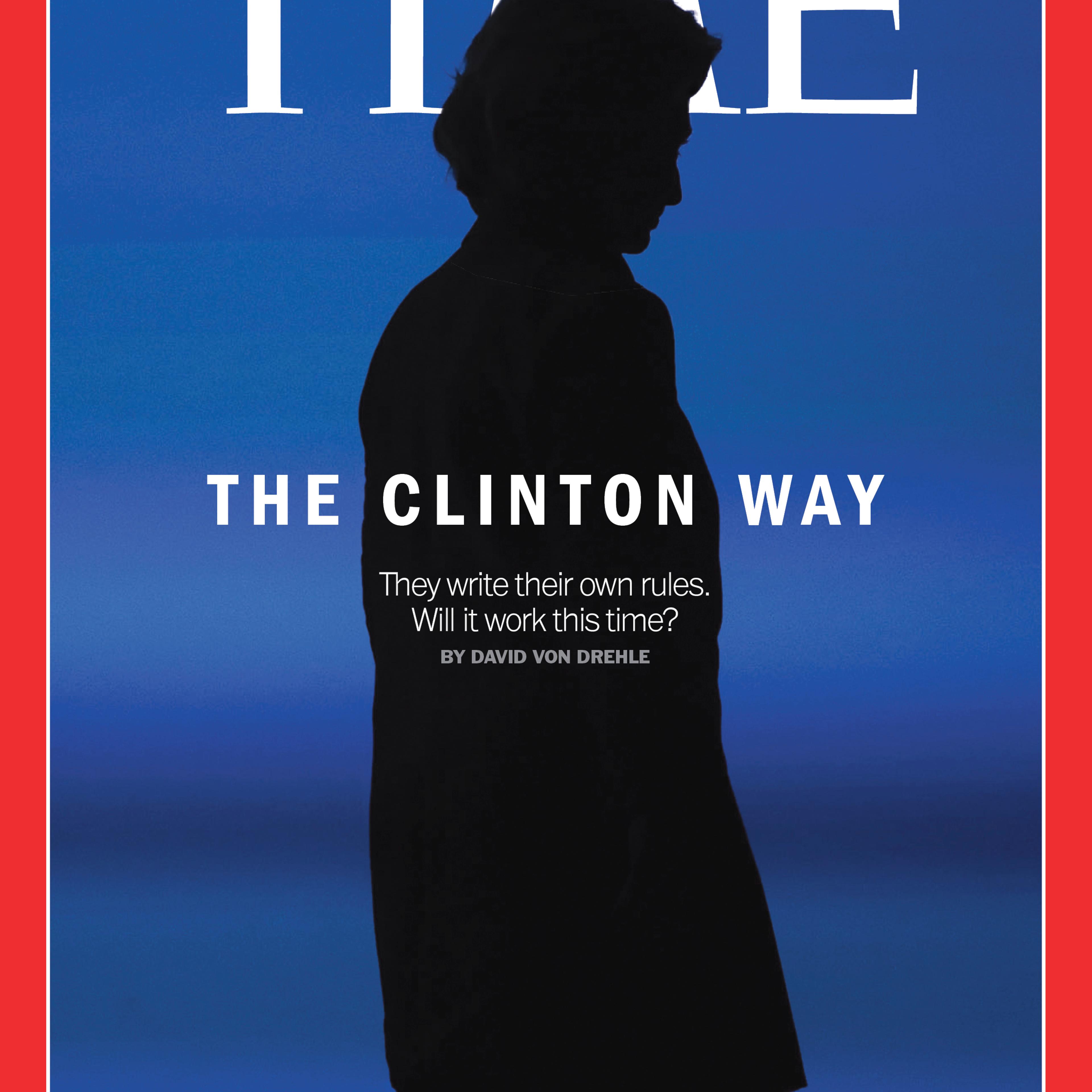 The Clinton Way Hillary Clinton Time Magazine Cover