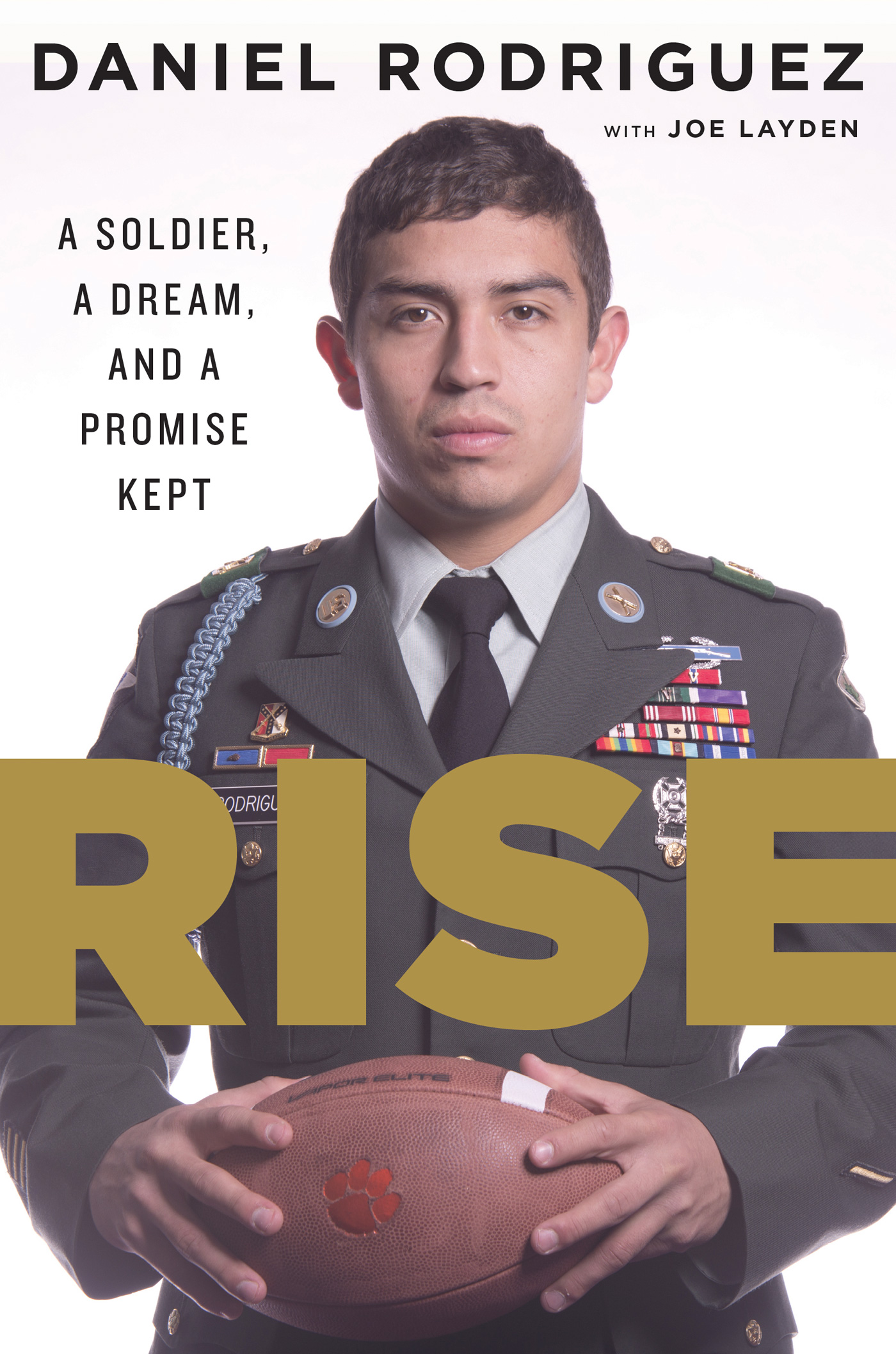 Rise: A Soldier, a Dream, and a Promise Kept