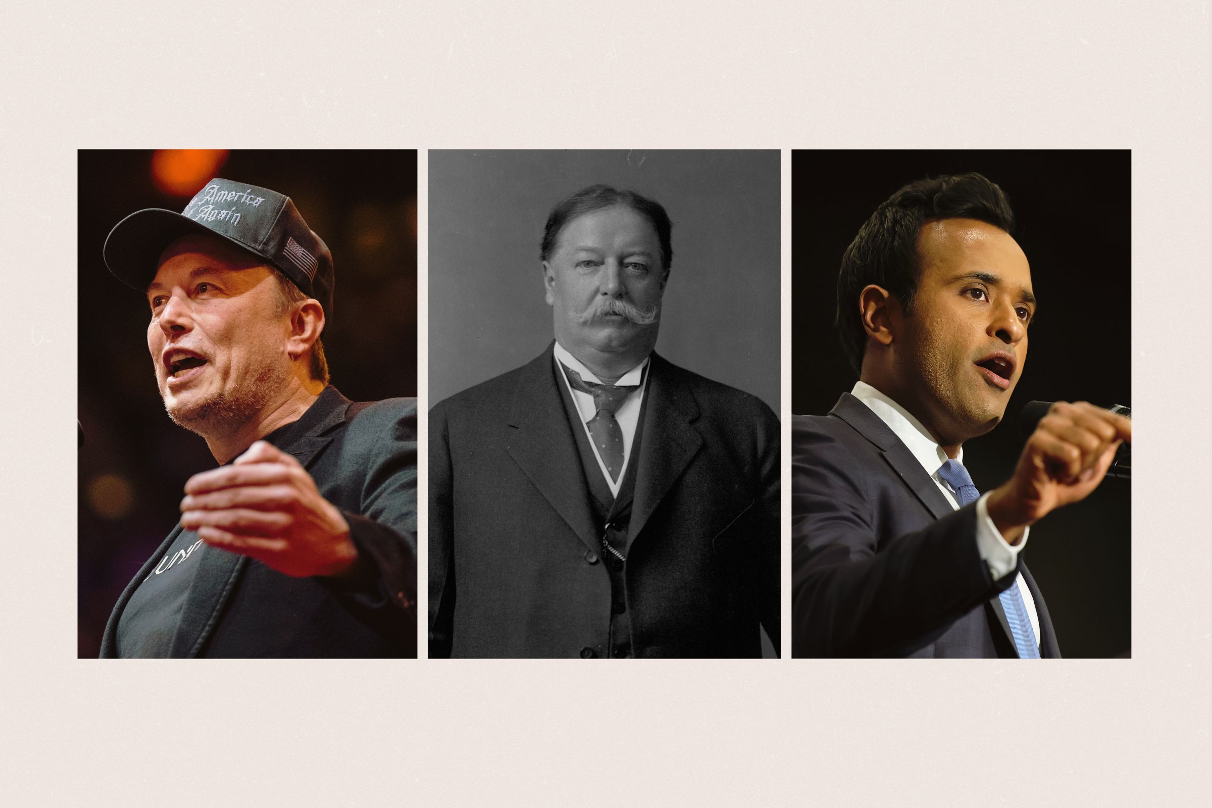 Elon Musk, William Howard Taft and Vivek Ramaswamy