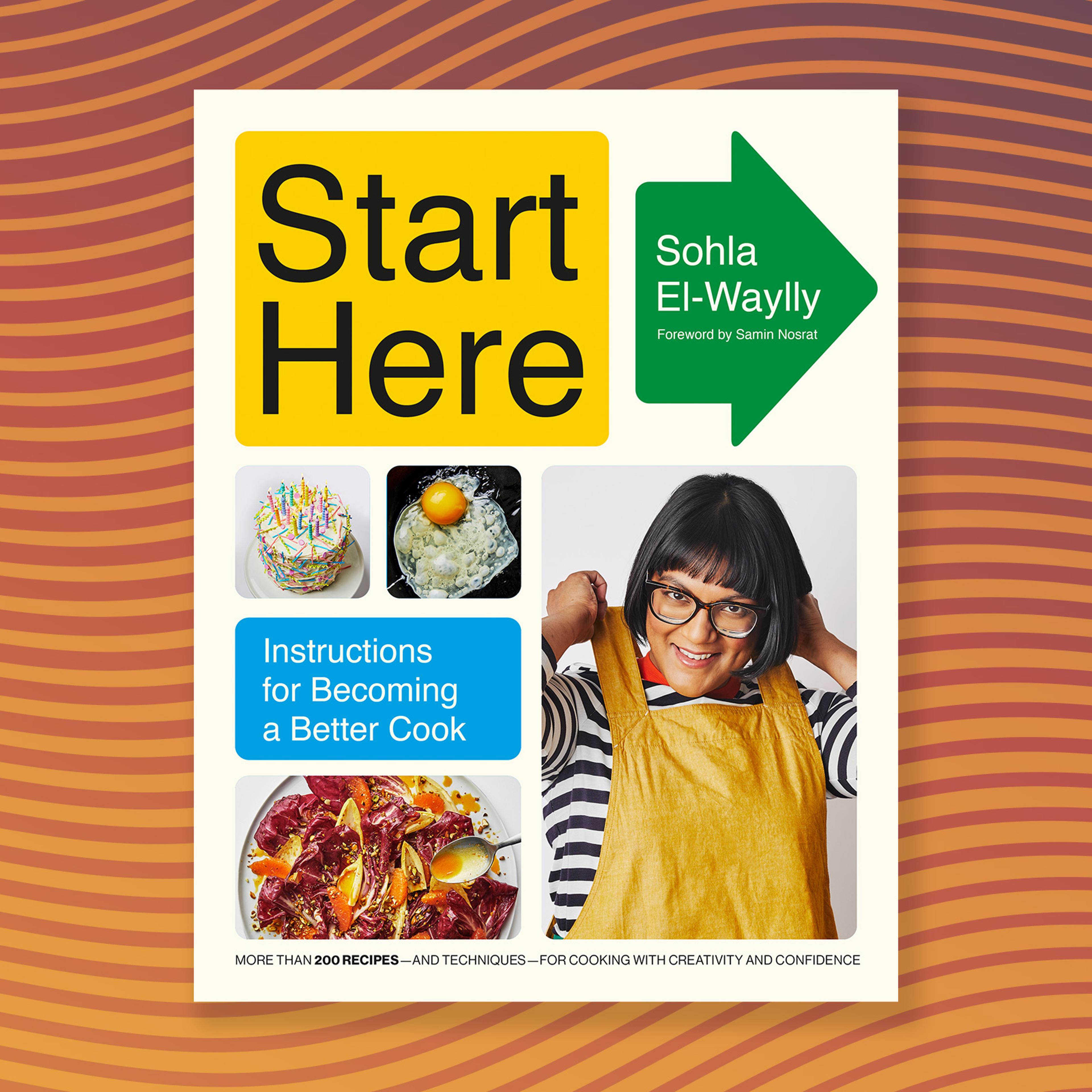 Sohla El-Waylly's first cookbook, 'Start Here,' will be published in October.