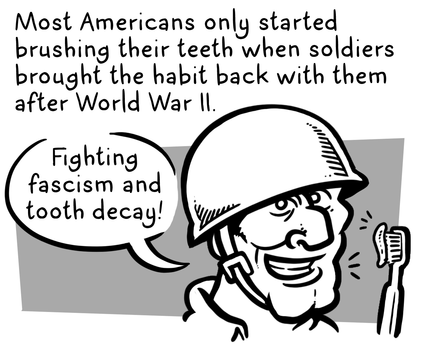 Briefer histories - Toothbrush