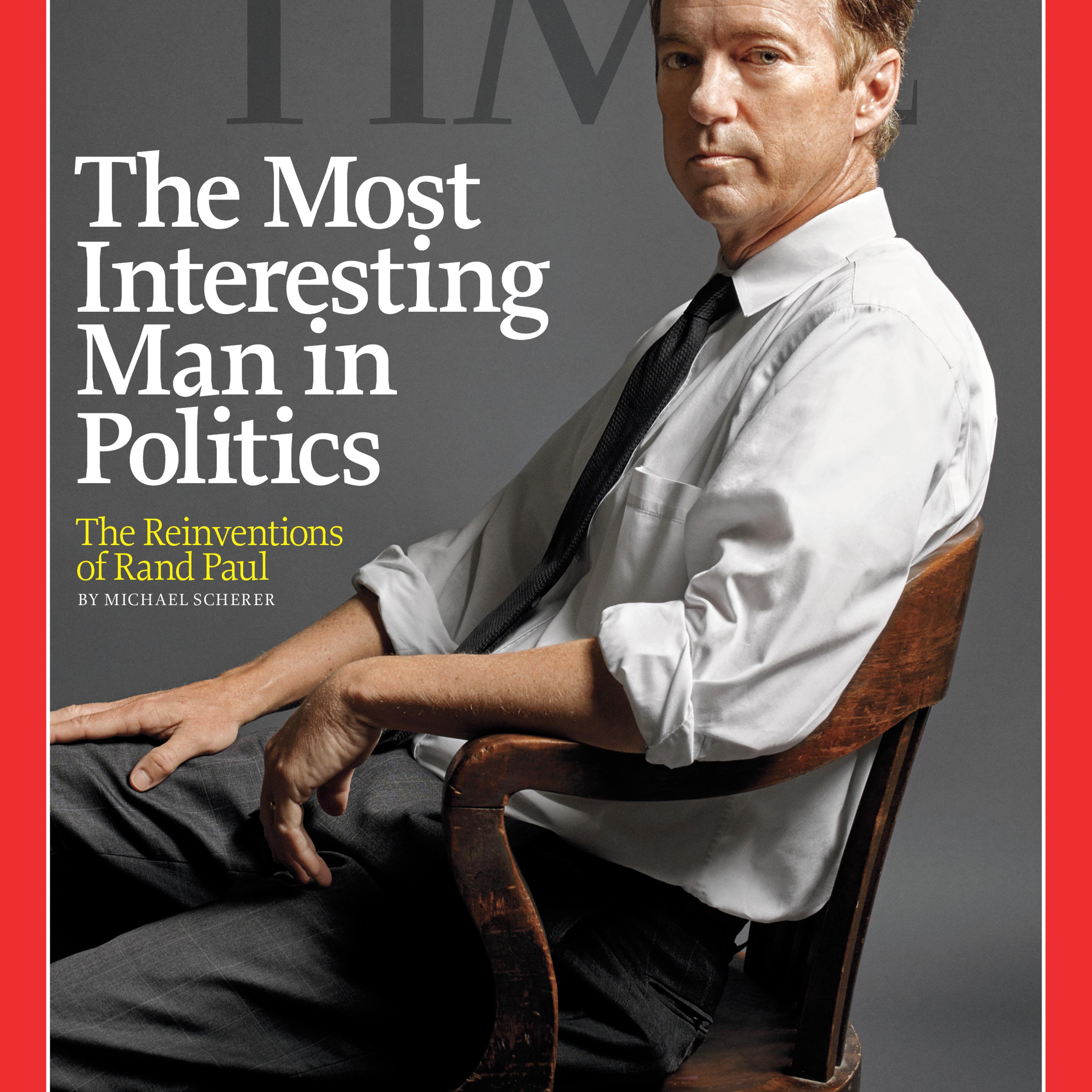Rand Paul Most Interesting Man Politics Time Magazine Cover