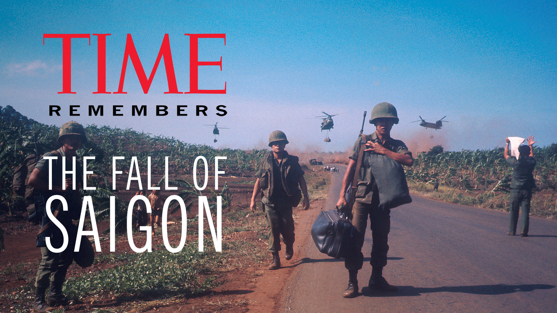 The Fall of Saigon: April 1975