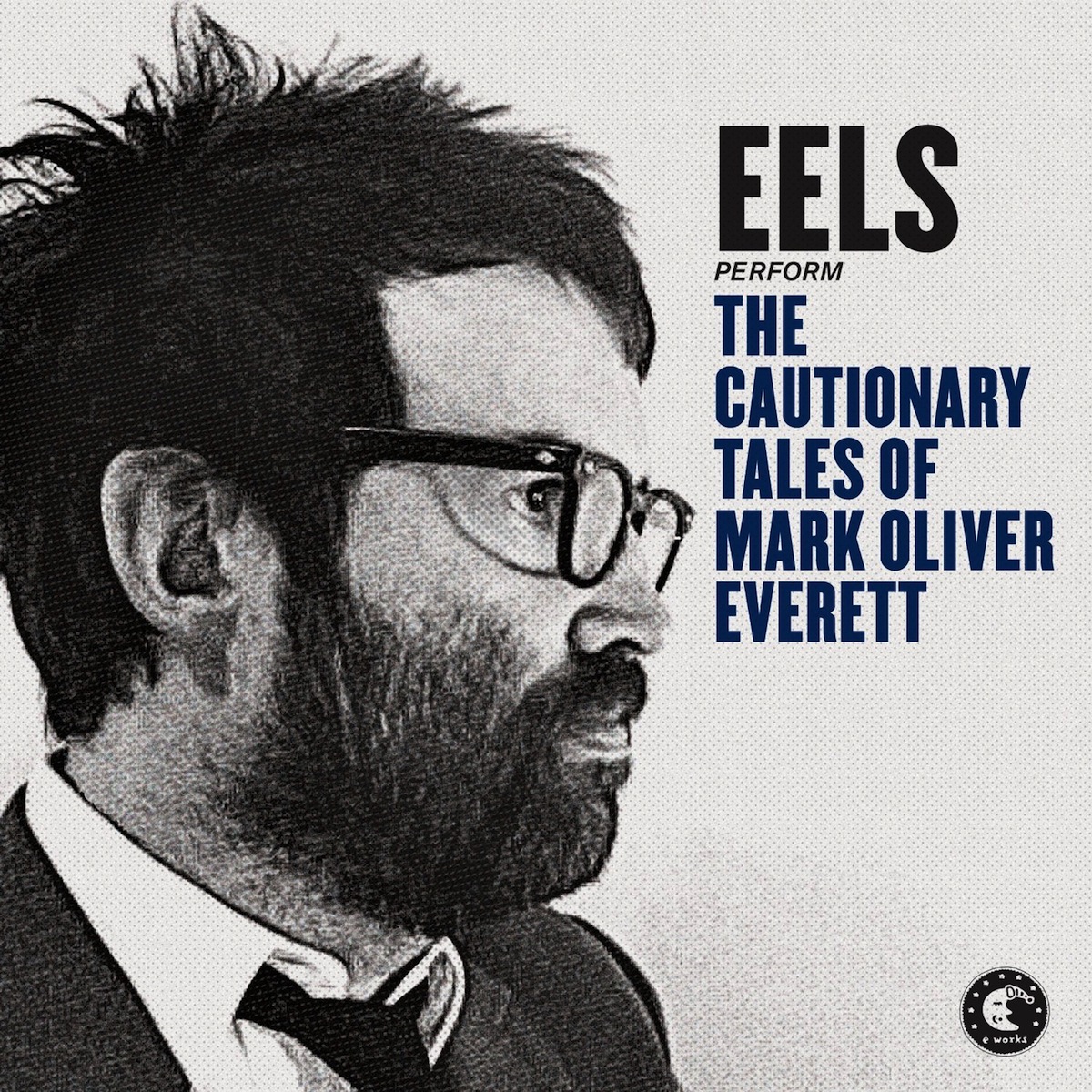 Cautionary Tales of Mark Oliver Everett