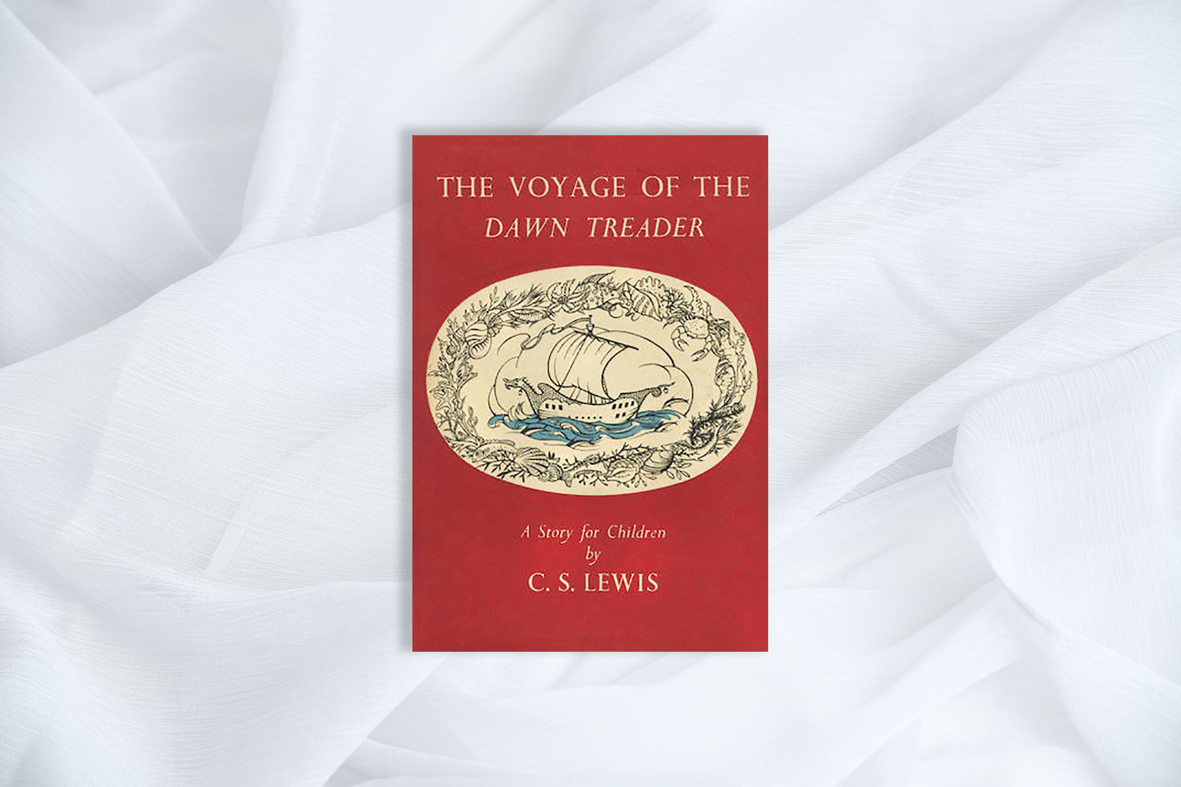 The Voyage of the Dawn Treader CS Lewis