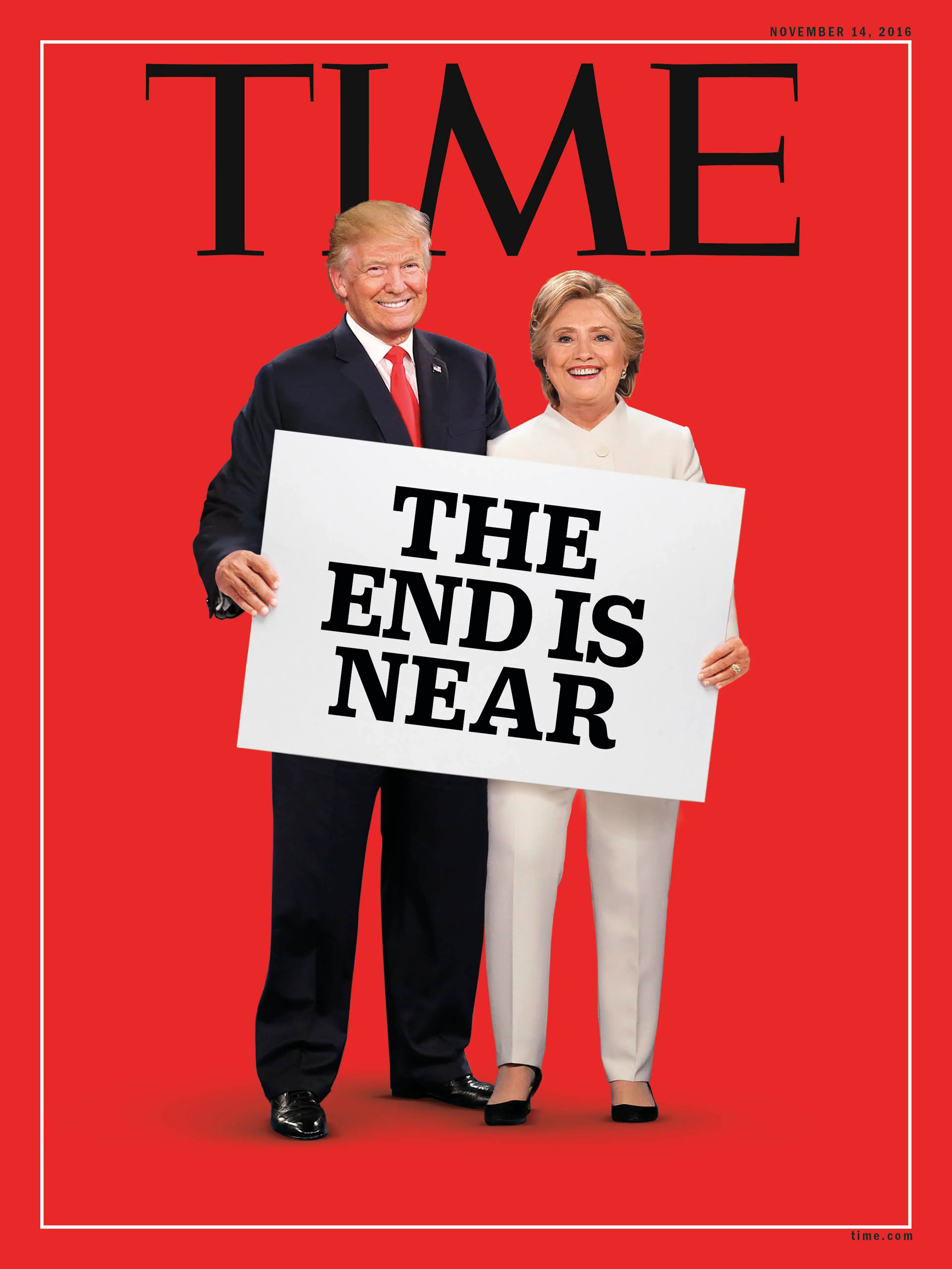 The End Is Near Trump Clinton Time Magazine Cover