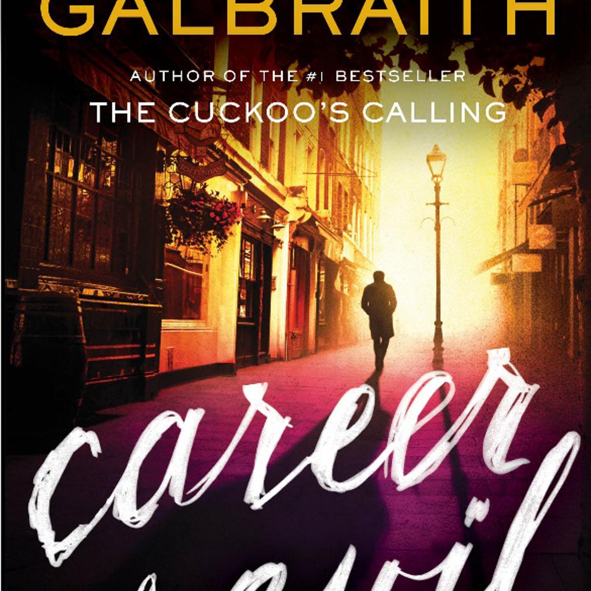 career of evil robert galbraith