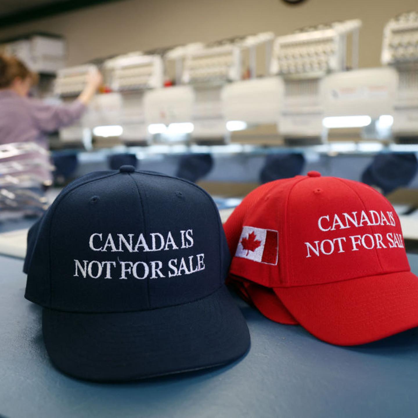 "Canada is Not For Sale" hats