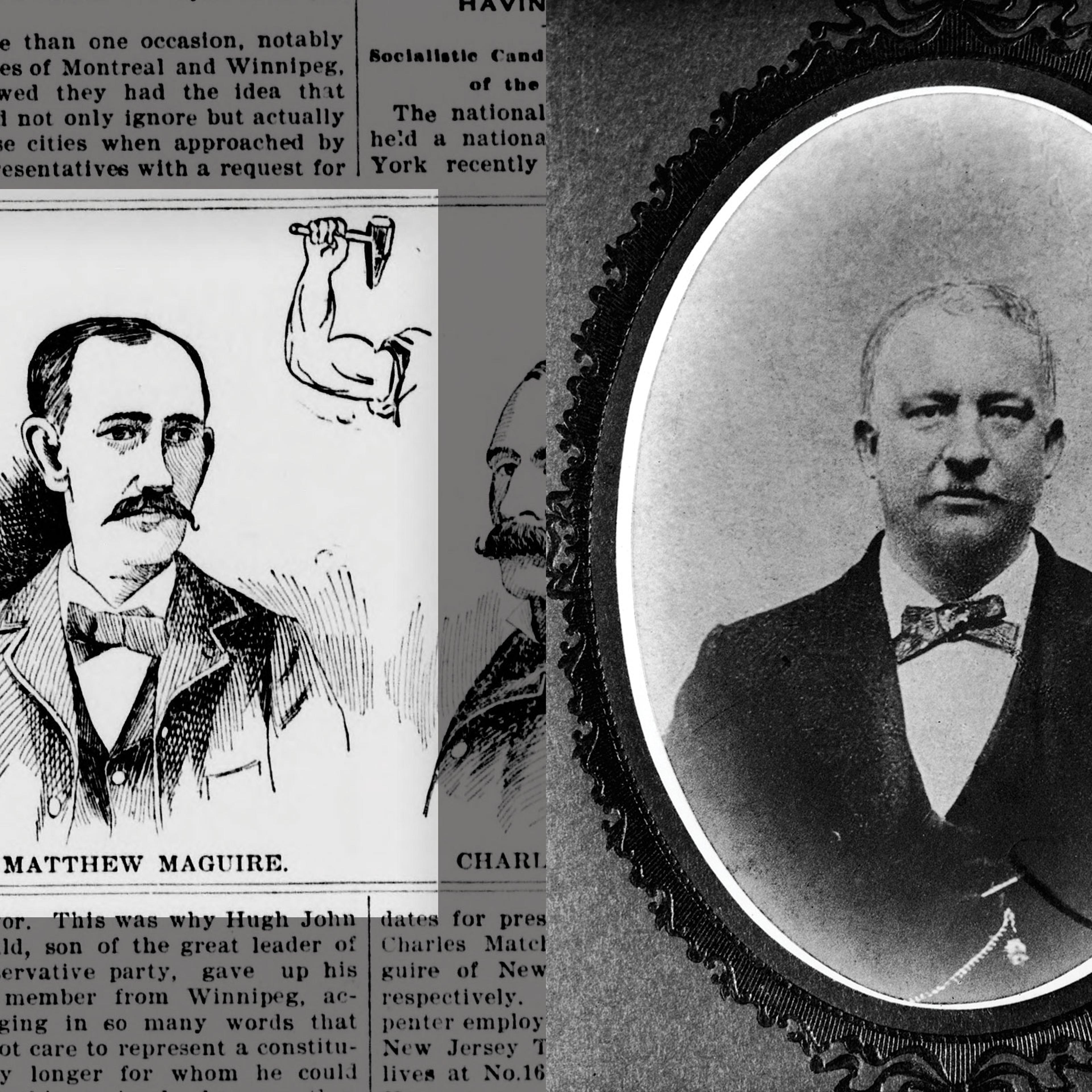 An illustration of Matthew Maguire in the Sept. 24, 1896 issue of the Lewiston Teller; Portrait of Peter J. McGuire