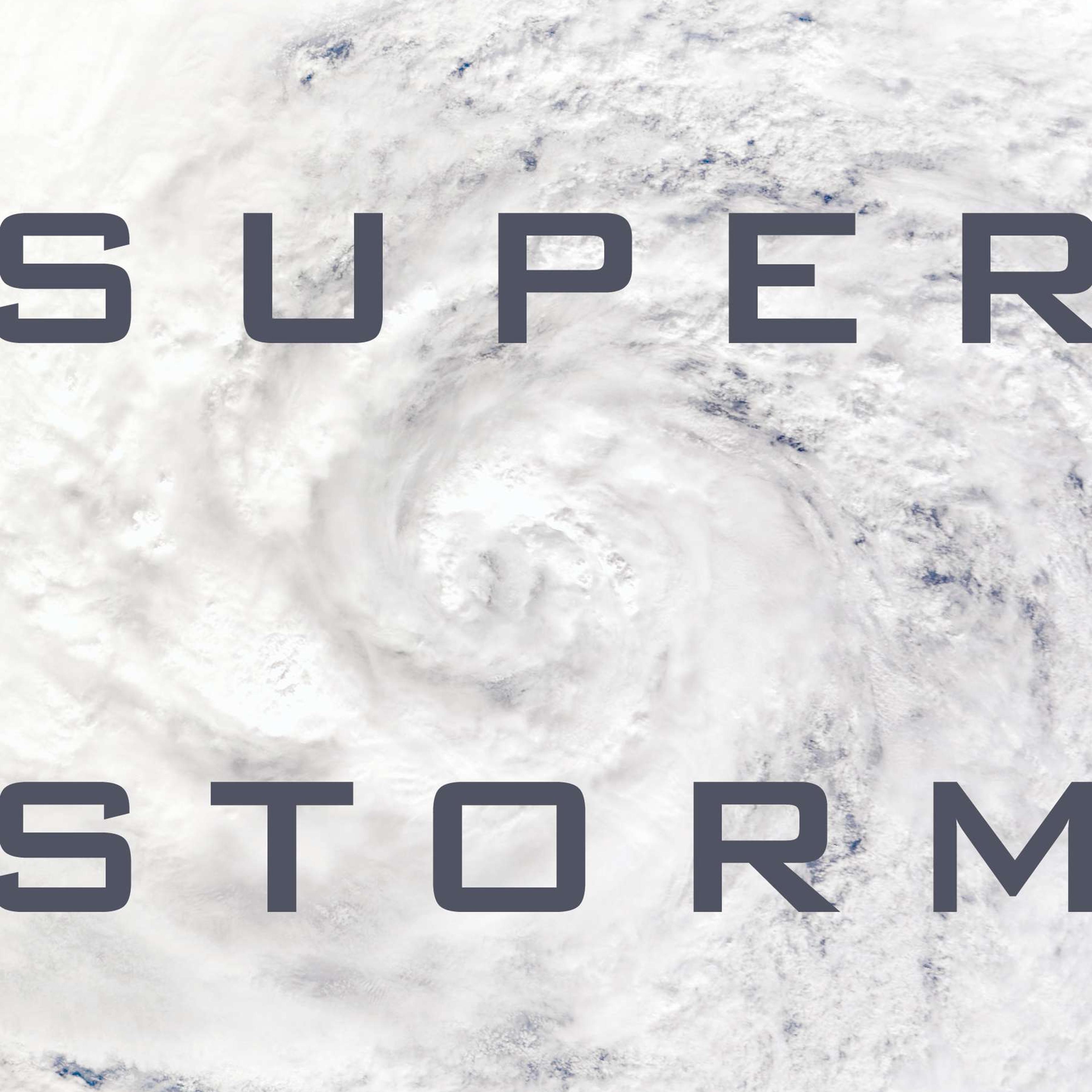 SUPERSTORM, by Kathryn Miles