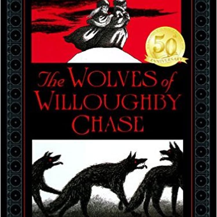 Wolves of Willoughby Chase