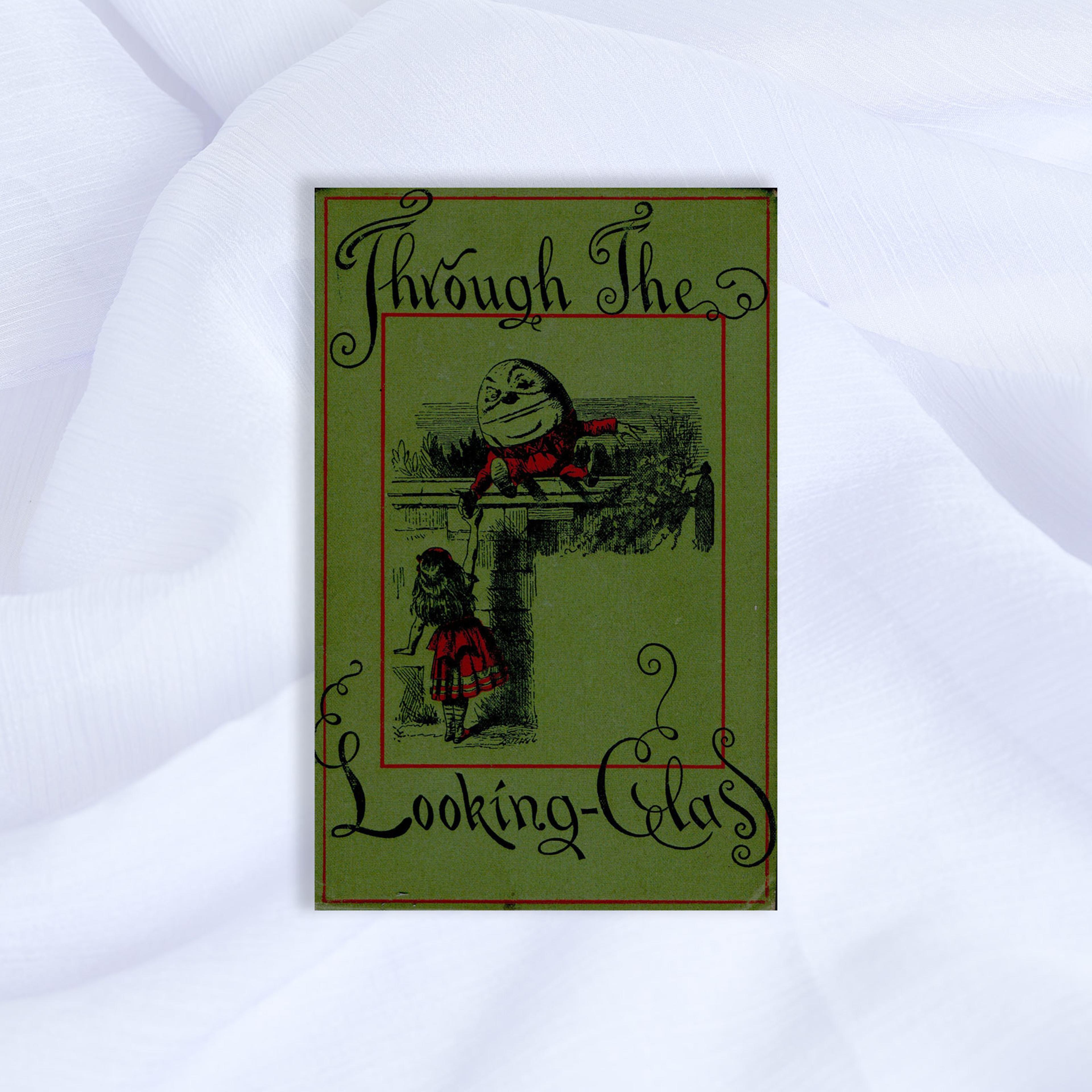 Through the Looking Glass Lewis Carroll