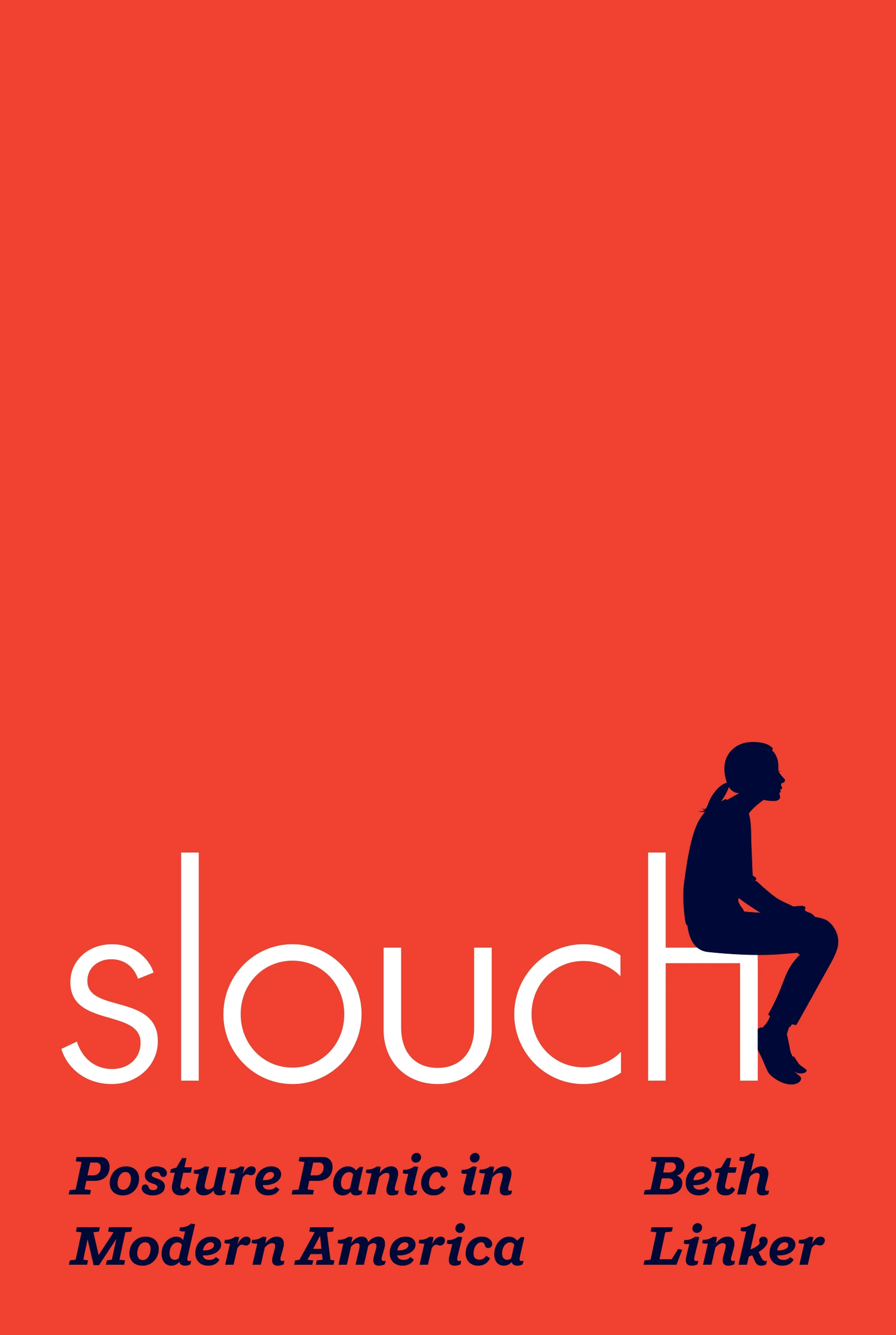 Slocuh Actually, It's OK to Slouch