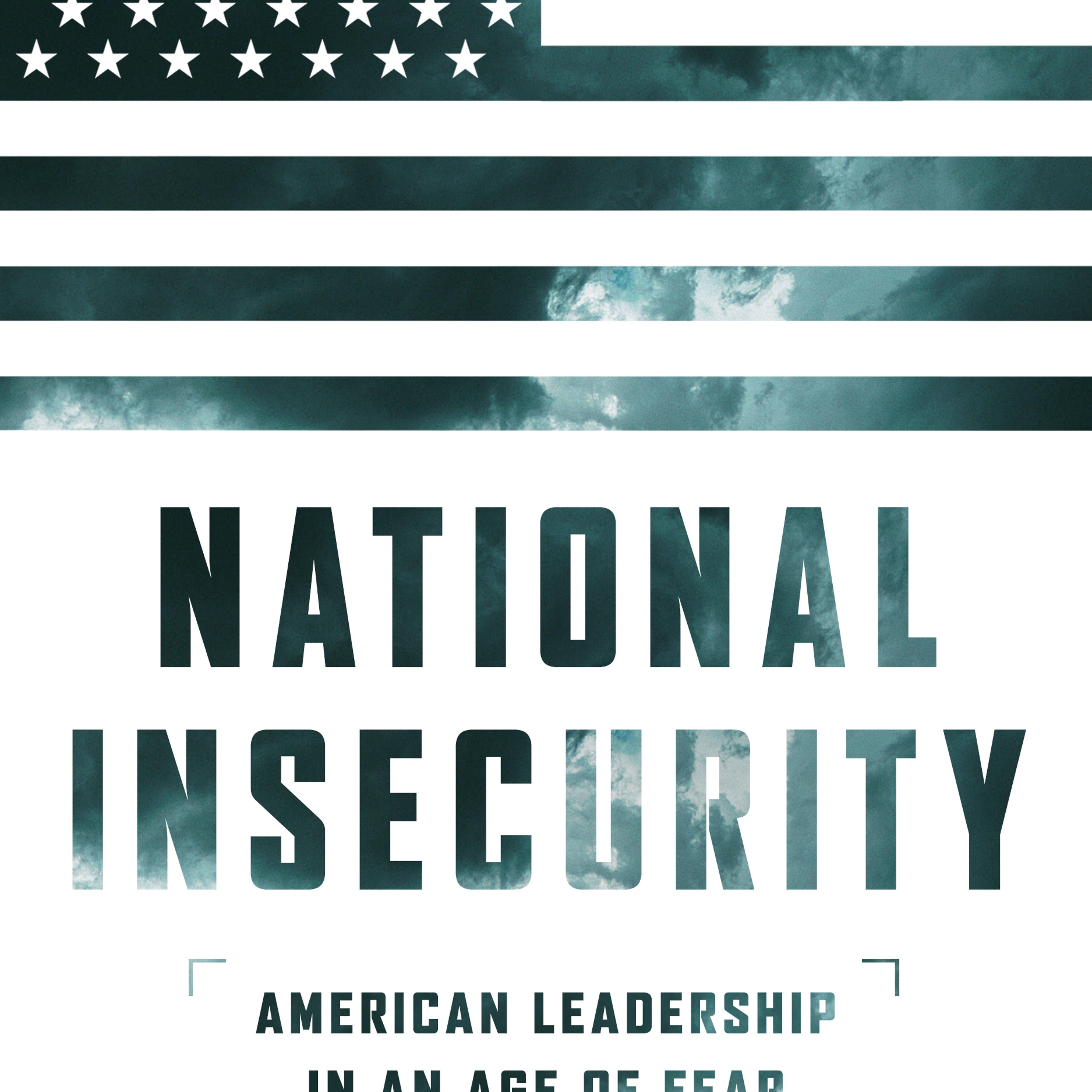 National Insecurity