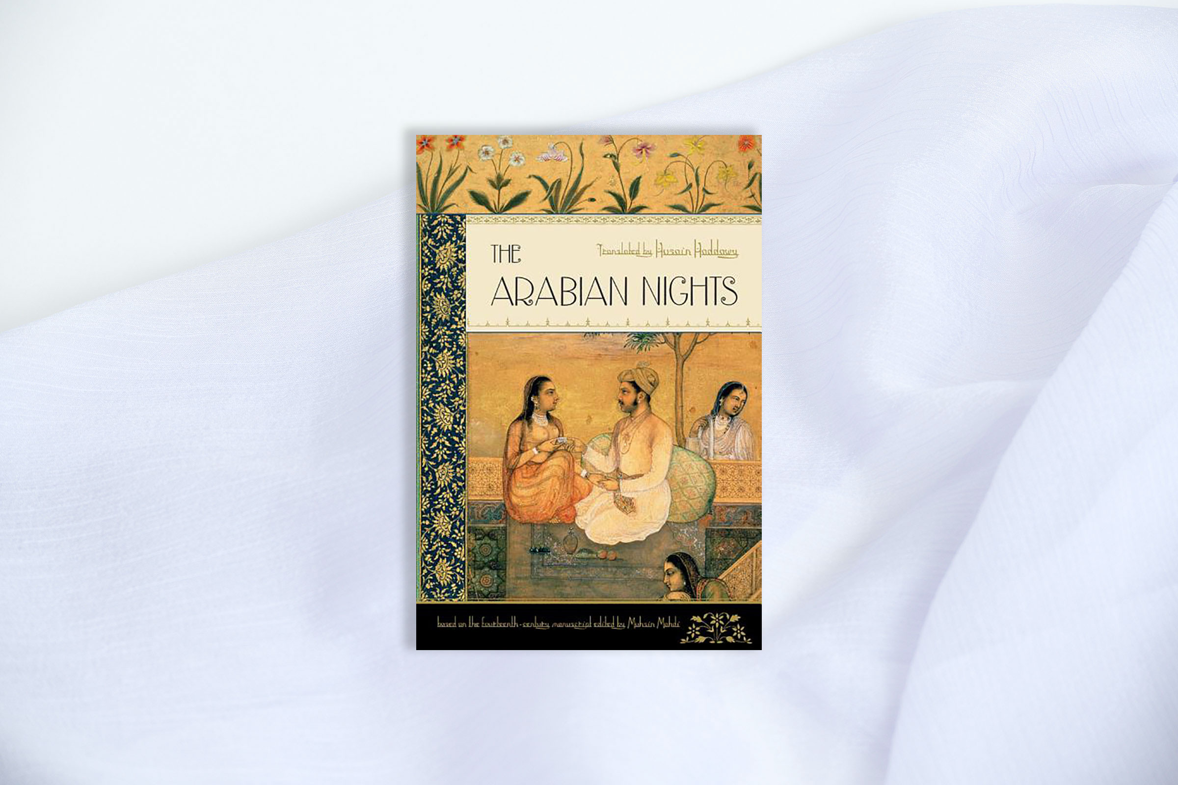 The Arabian Nights Husain Haddawy Muhsin Mahdi