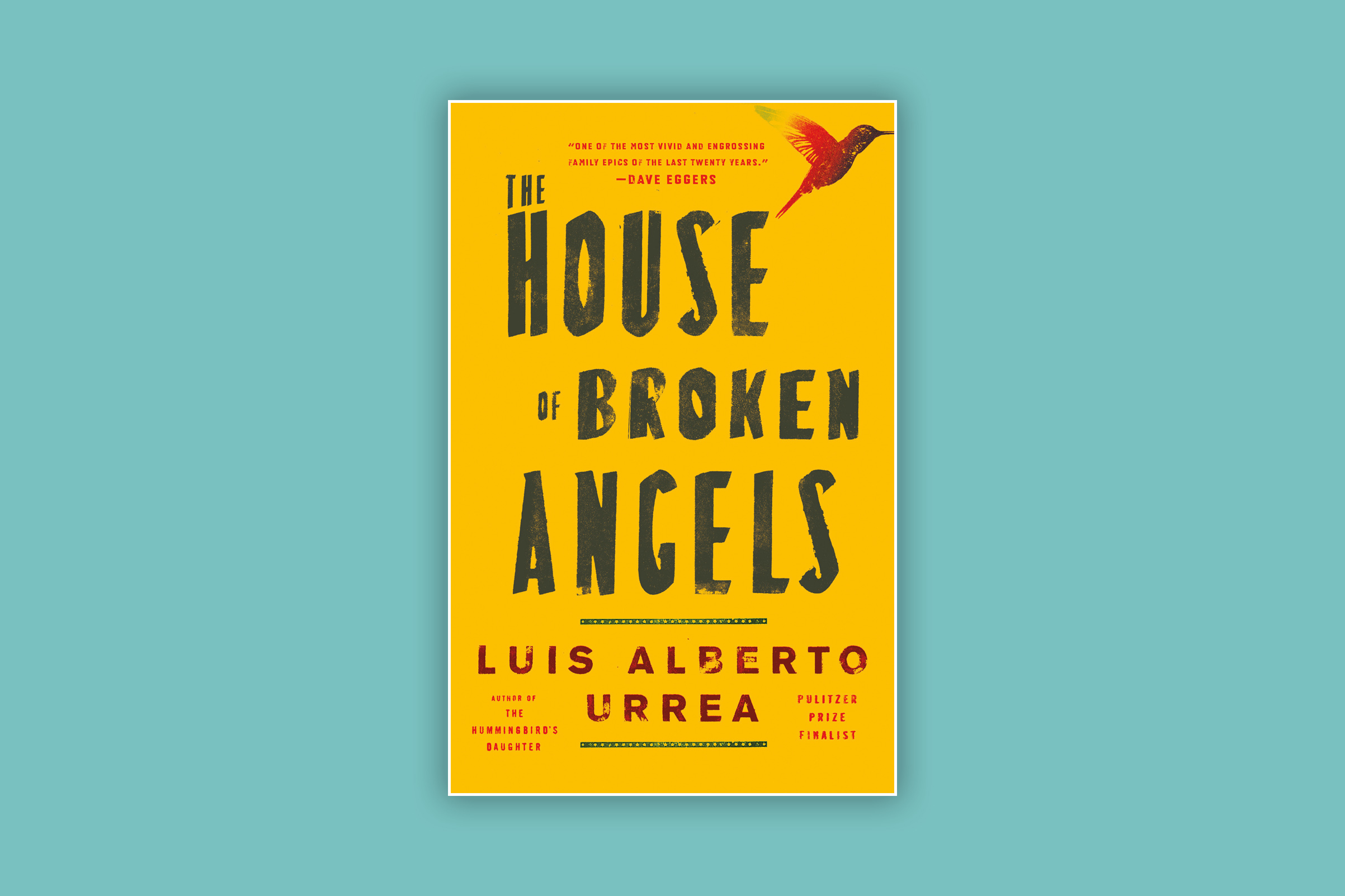 Luis Alberta Urrea House of Broken Angles Mexican American family