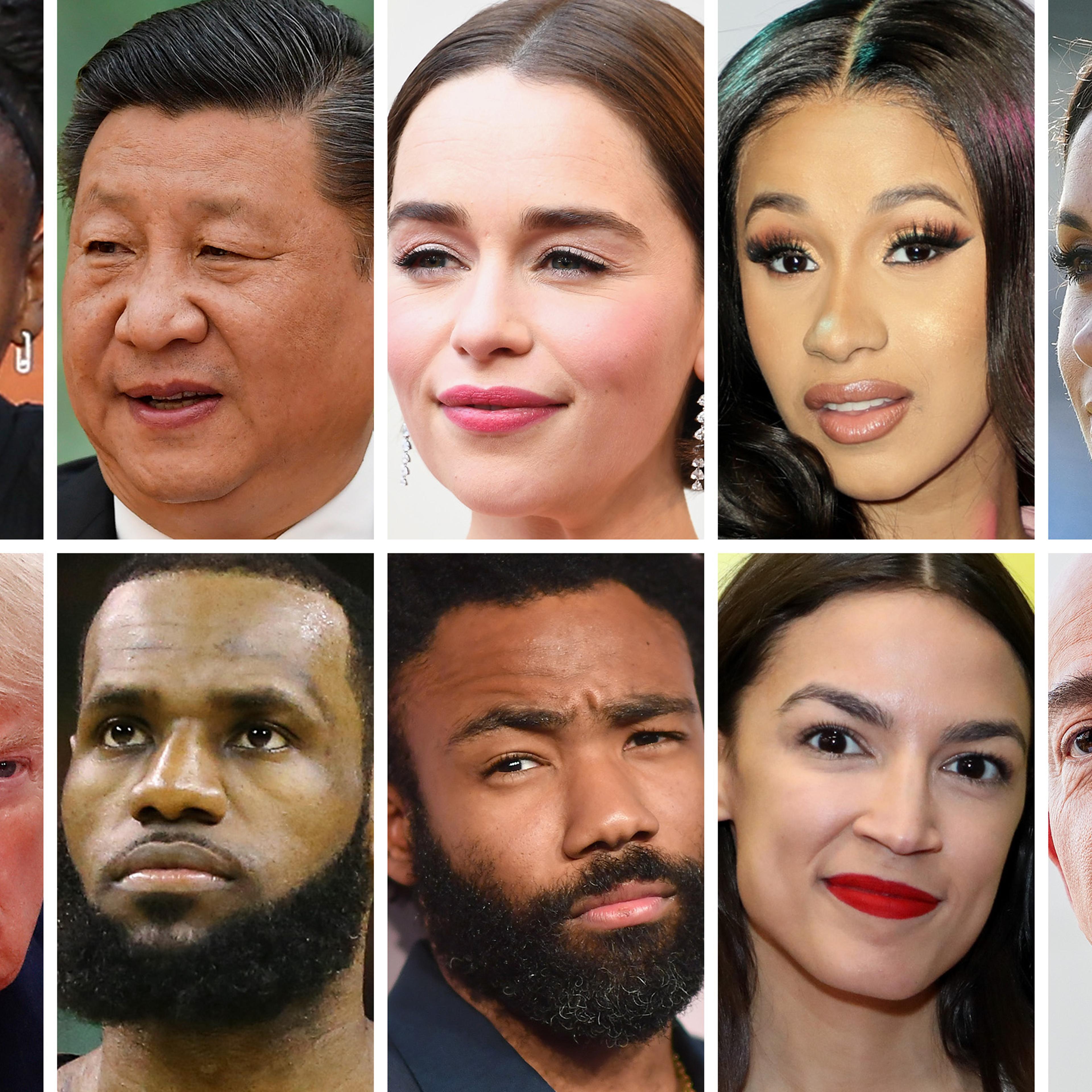 Serena Williams, Xi Jinping, Emilia Clarke, Cardi B, Meghan Markle, Donald Trump, Lebron James, Donald Glover, Alexandria Ocasio-Cortez, Jeff Bezos