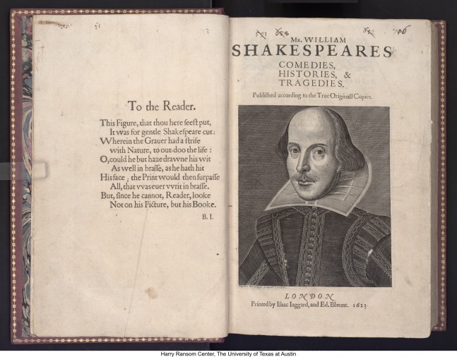 Mr. VVilliam Shakespeares comedies, histories, &amp; tragedies. Published according to the true originall copies, 1623. William Shakespeare, 1564-1616, author; John Heminge, approximately 1556-1630, editor; Henry Condell, -1627, editor; Carl Howard Pforzheimer , 1879-1957, former owner; Newdegate family, former owner; Roger Payne, 1739-1797, binder.