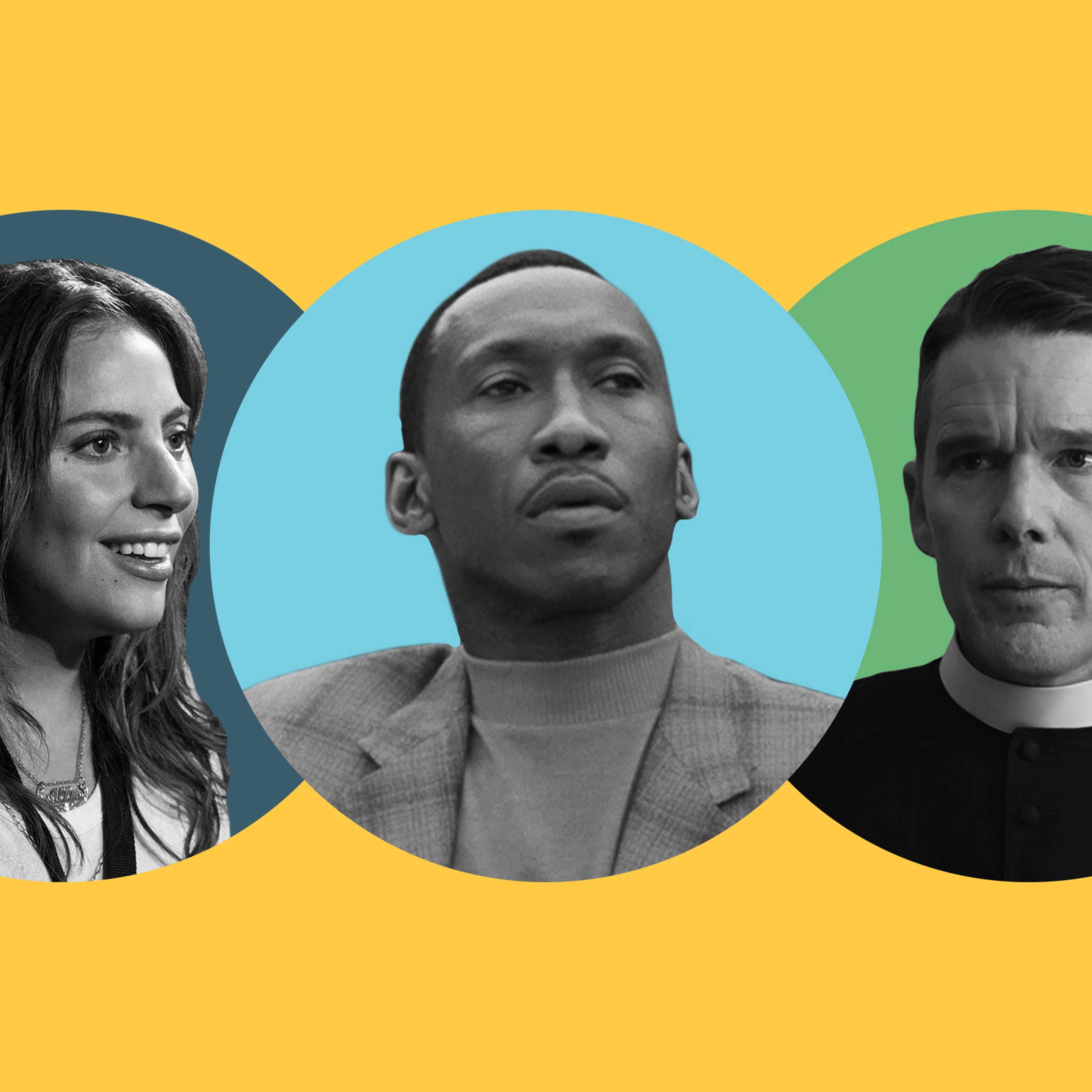 Lady Gaga in 'A Star is Born'; Mahershala Ali in 'Green Book'; Ethan Hawke in 'First Reformed'