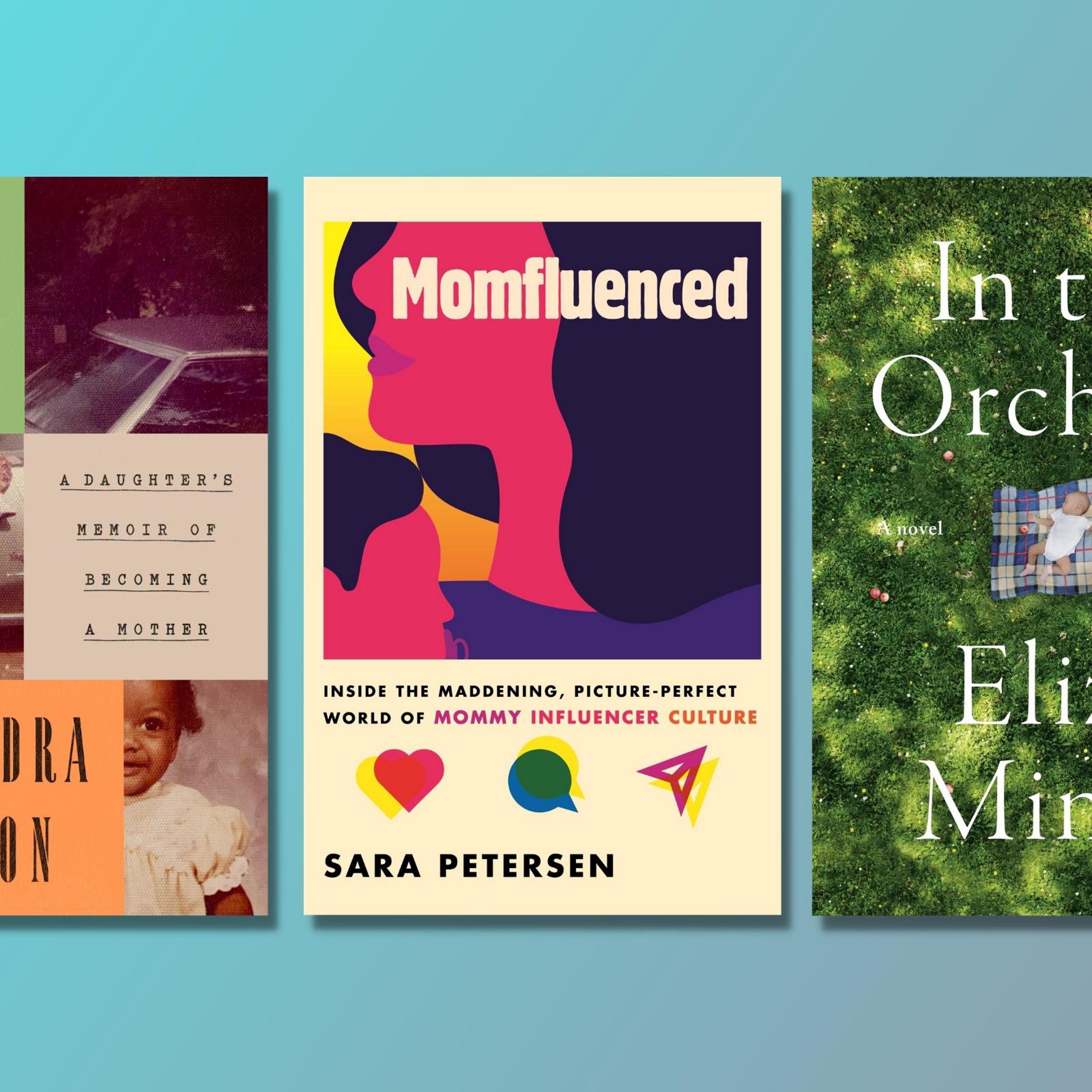 Three books about motherhood