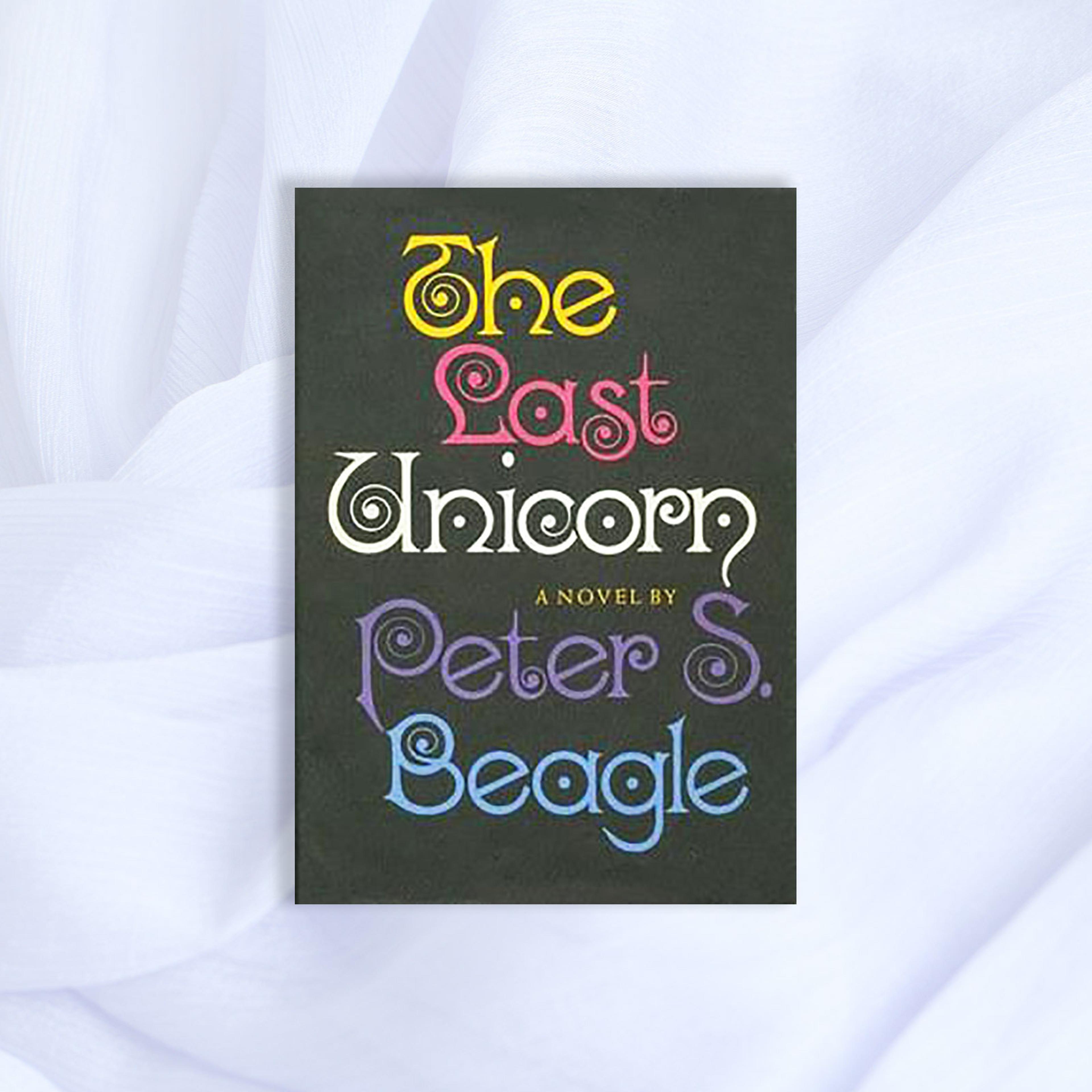 The Last Unicorn Peter S Beagle
