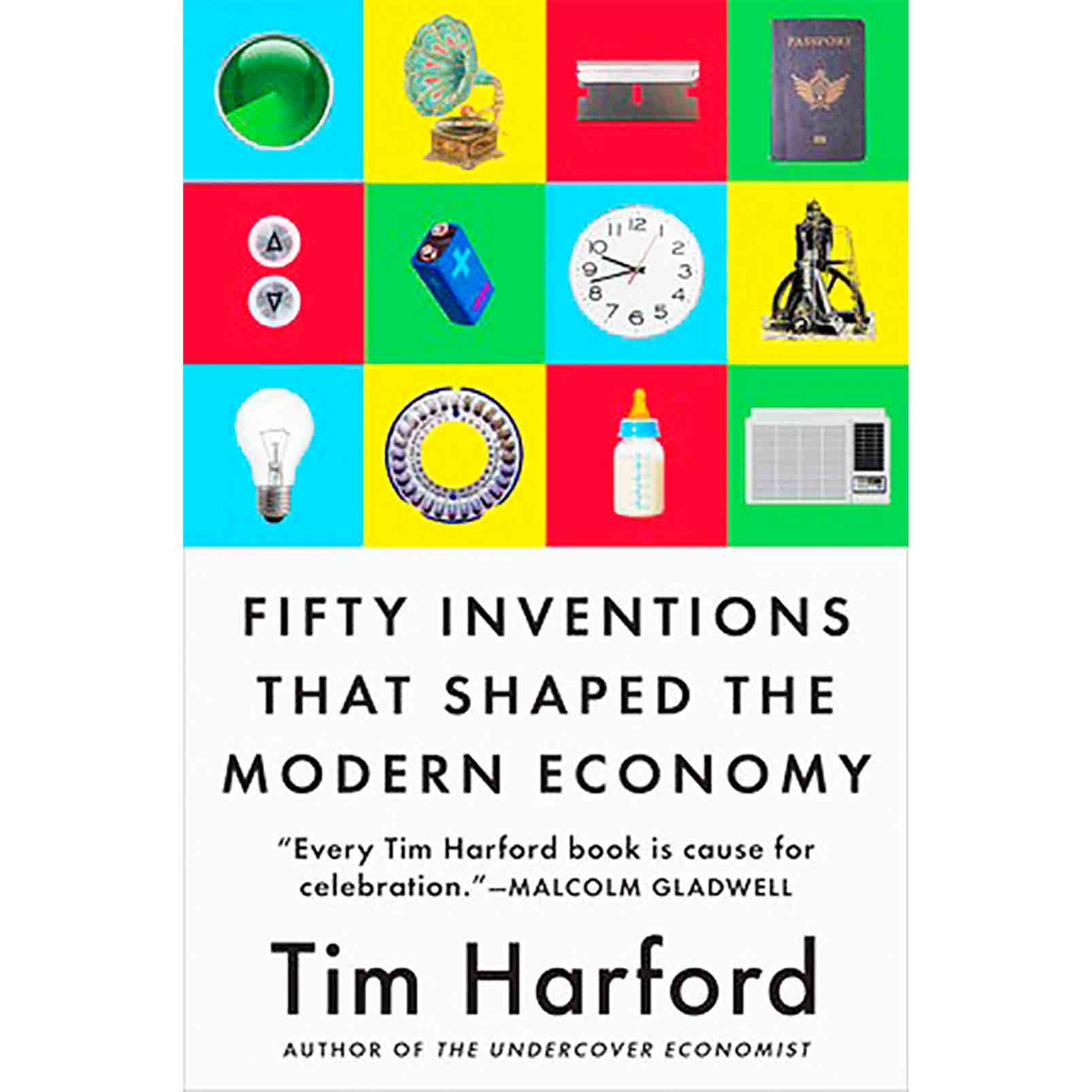 Fifty Inventions That Shaped The Modern Economy book cover