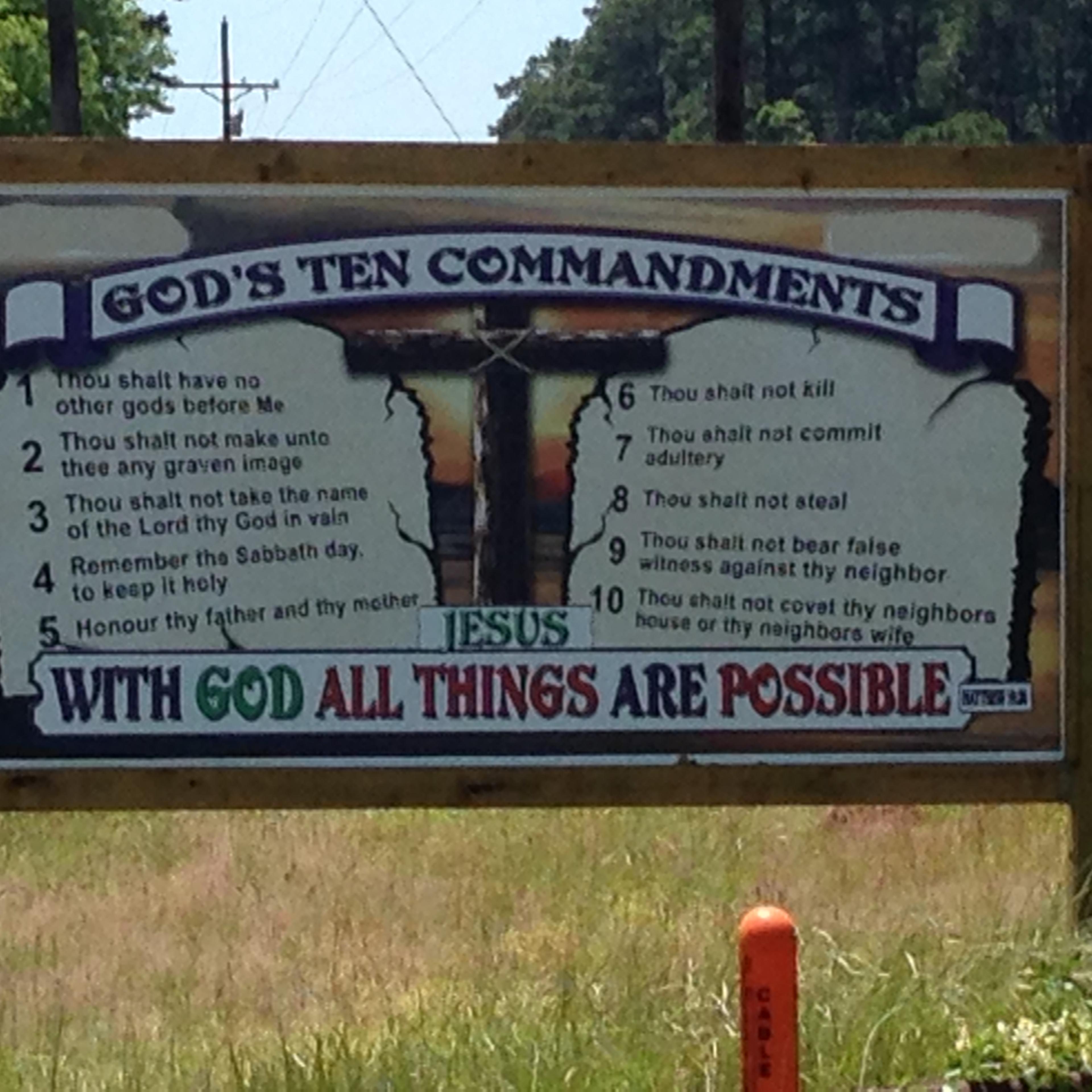 The 10 Commandments sign near Hemphill, Texas, has been deemed illegal by the Texas Department of Transportation.